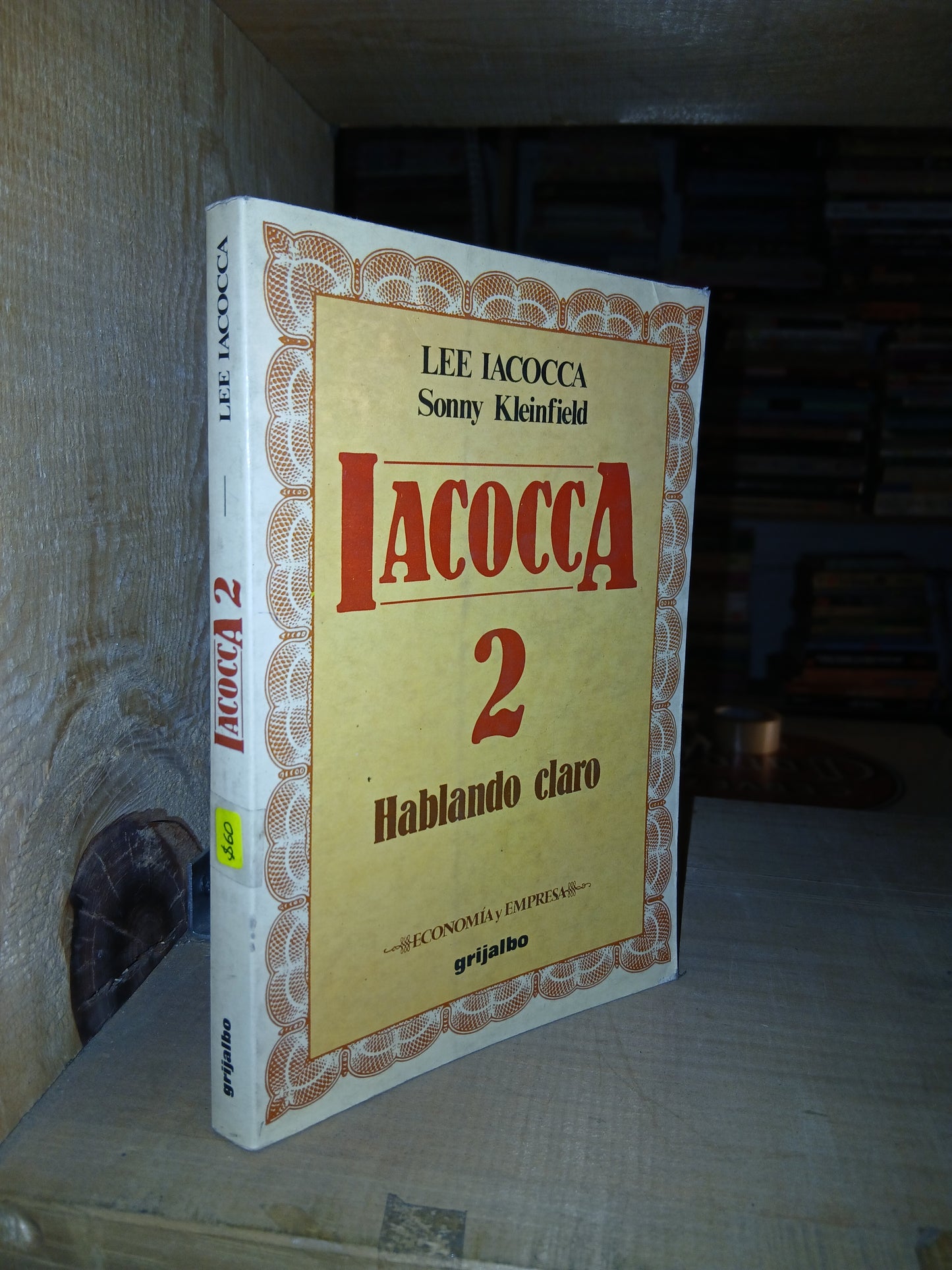 IACOCCA 2 POR LEE IACOCCA USADO MARKETING LITERARIO 207