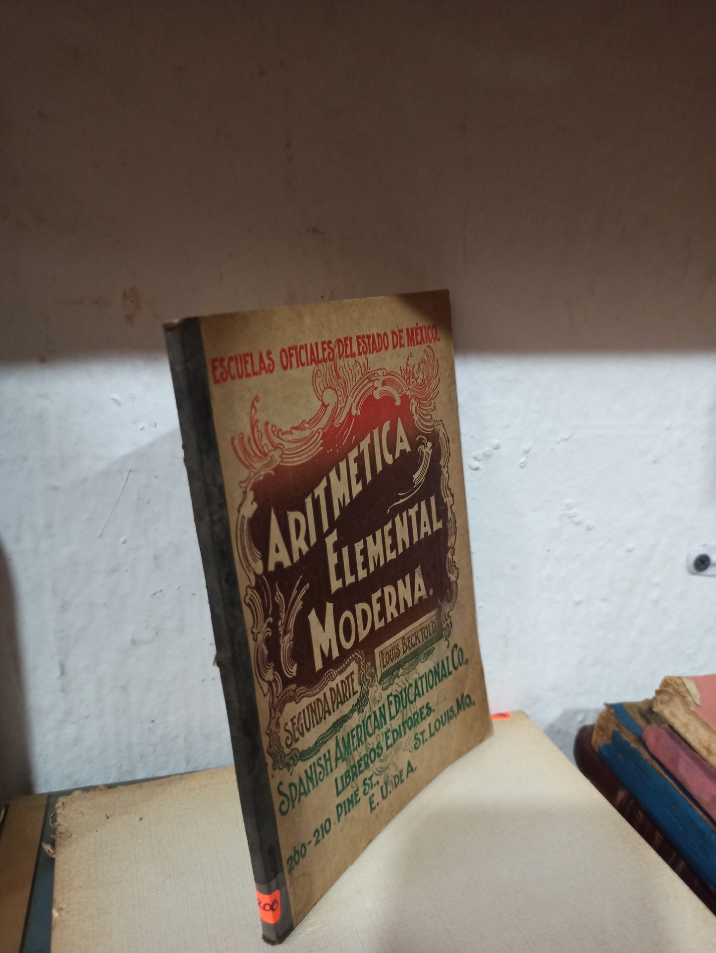 ARITMÉTICA ELEMENTAL MODERNA POR LUIS BECKTOLD USADO ANTIGUOS ALDAMA