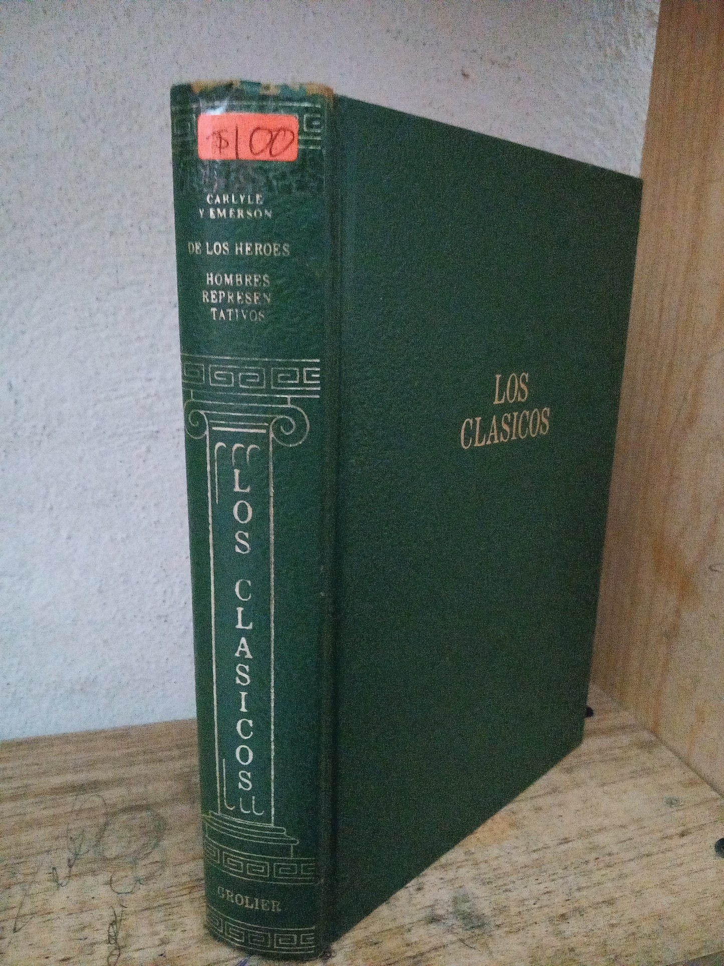 DE LOS HEROES HOMBRES REPRESENTATIVOS CARLYLE Y EMERSON USADO NOVELA LITERARIO 305