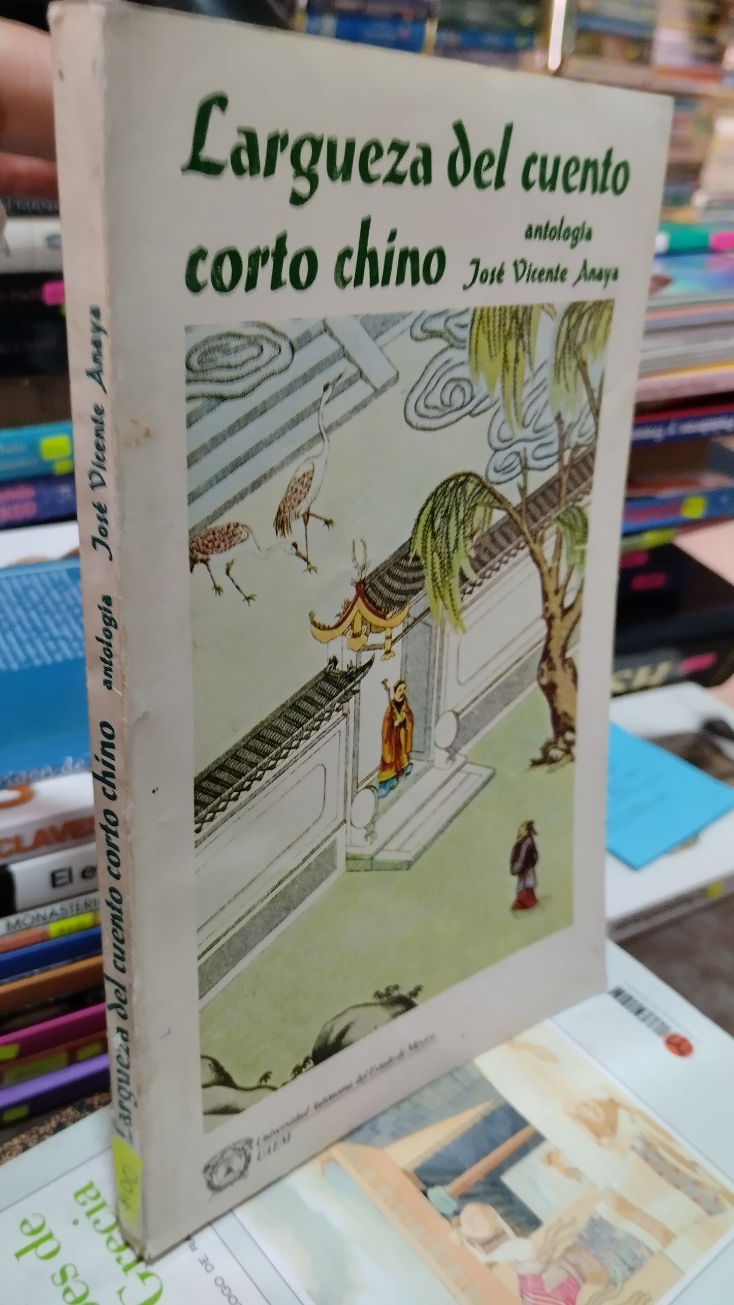 LARGUEZA DEL CUENTO CORTO CHINO POR JOSE VICENTE ANAYA LIBRO USADO NOVELAS ALDAMA