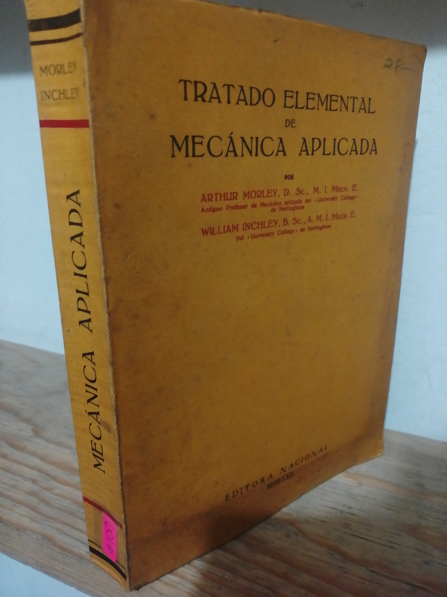 TRATADO ELEMENTAL DE MECANICA APLICADA POR ARTHUR MORLEY USADO MATEMATICAS JUAREZ