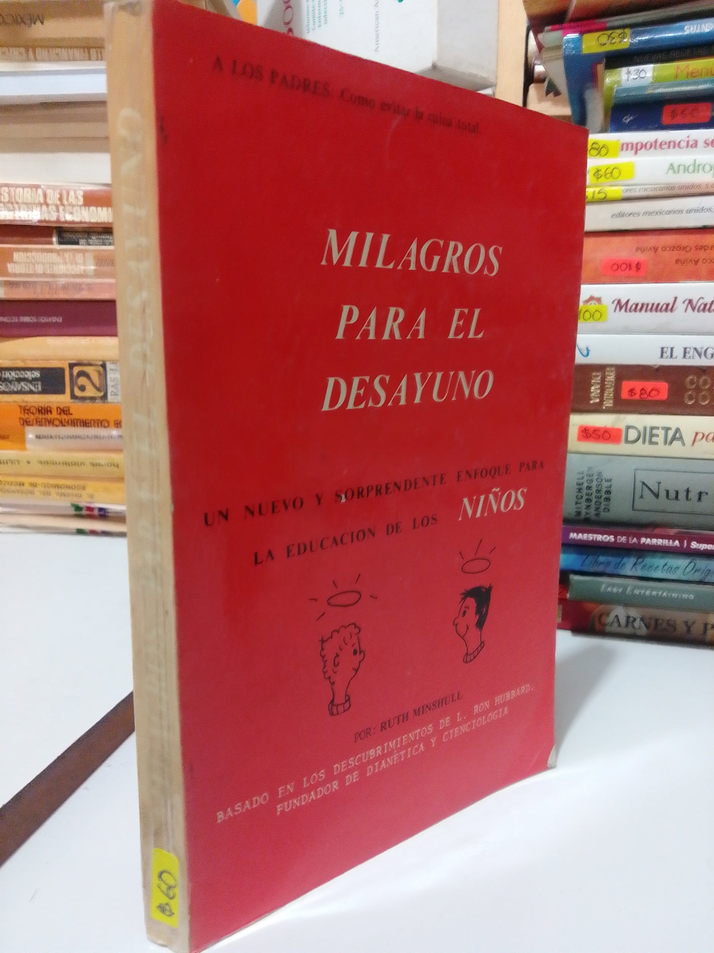 MILAGROS PARA EL DESAYUNO POR RUTH MINSHULL USADO COCINA JUAREZ