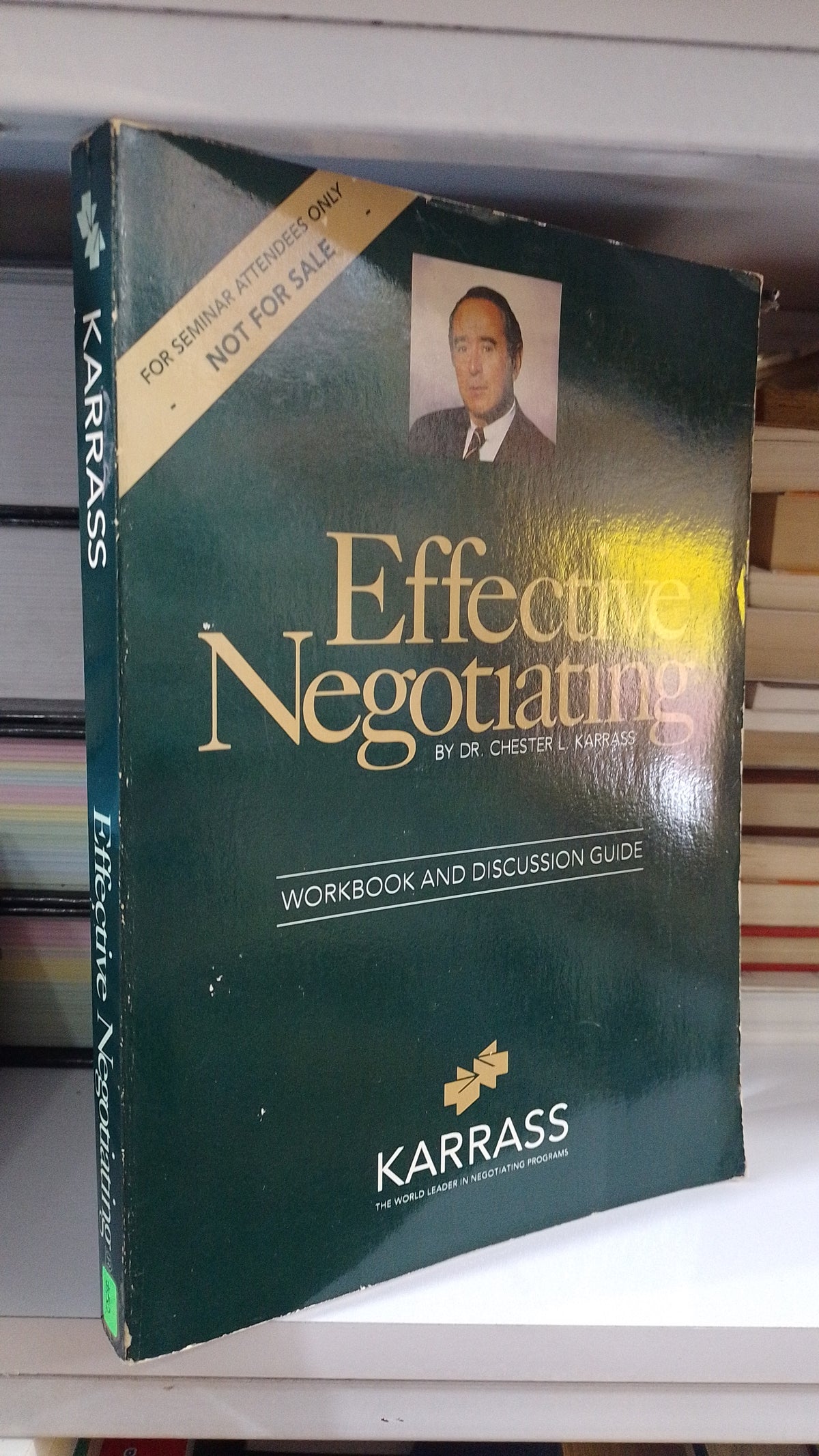 EFGECTIVE NEGOTIARING POR CHESTER KARRASS USADO IDIOMAS JUAREZ 507