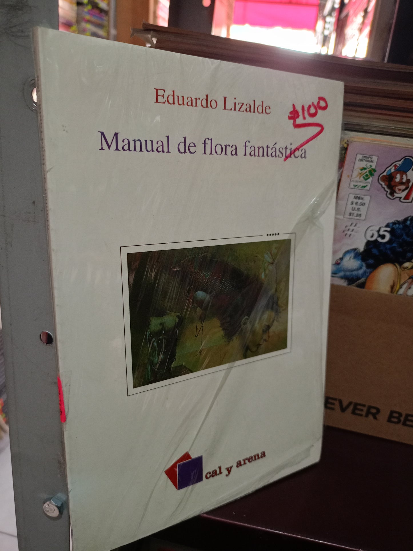 MANUAL DE FLORA FANTÁSTICA EDUARDO LIZALDE NUEVO NOVELA LITERARIO 305