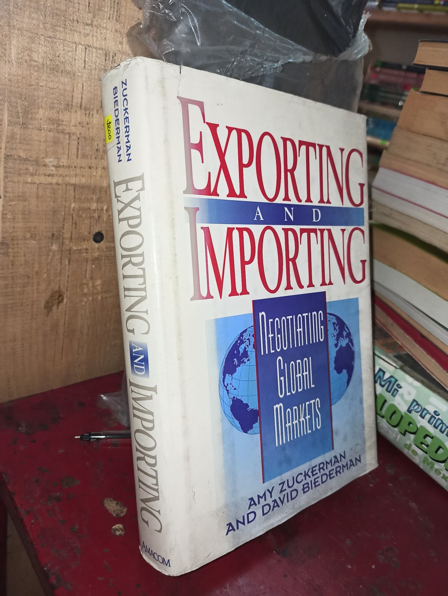 EXPORTING AND IMPORTING POR AMY ZUCKERMAN USADO ADMINISTRACIÓN LITERARIO 207