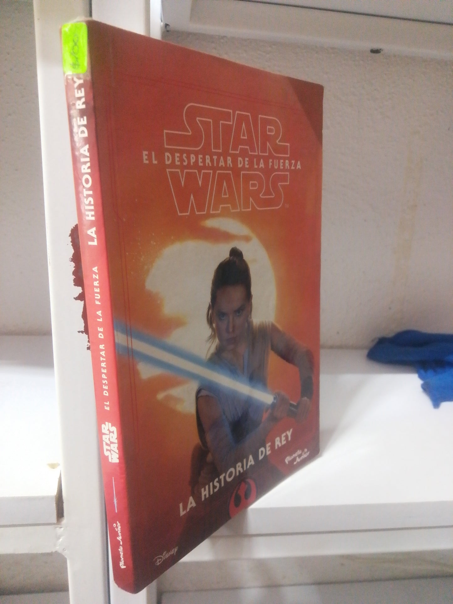 STAR WARS EL DESPERTAR DE LA FUERZA LA HISTORIA DE REY POR ELIZABETH SCHAEFER USADO INFANTIL JUAREZ 515