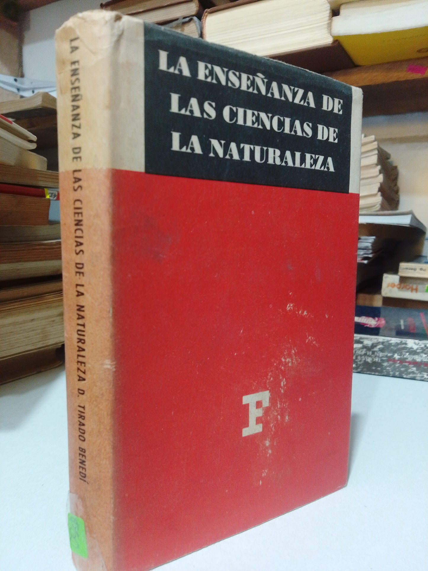 LA ENSEÑANZA DE LAS CIENCIAS DE LA NATURALEZA POR D.TIRADO BENEDI USADO EDUCACION JUAREZ