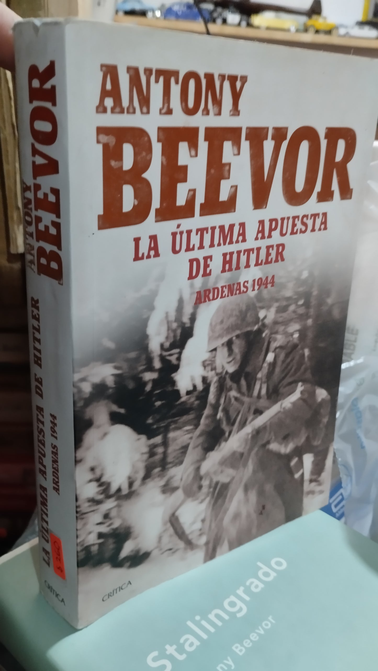 LA ULTIMA APUESTA POR ANTONY BEEVOR LIBRO USADO ANTIGUO ALDAMA