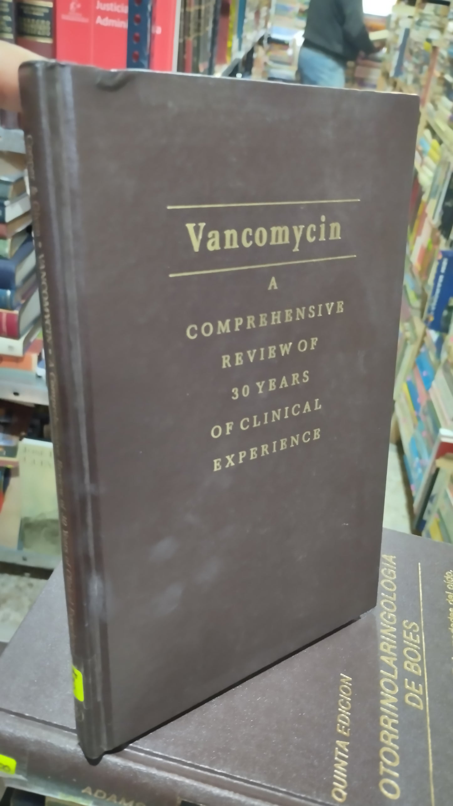 VANCOMYCIN A COMPREHENSIVE REVIEW OF 30 YEARS OF CLINICAL EXPERIENCE LIBRO USADO SALUD ALDAMA