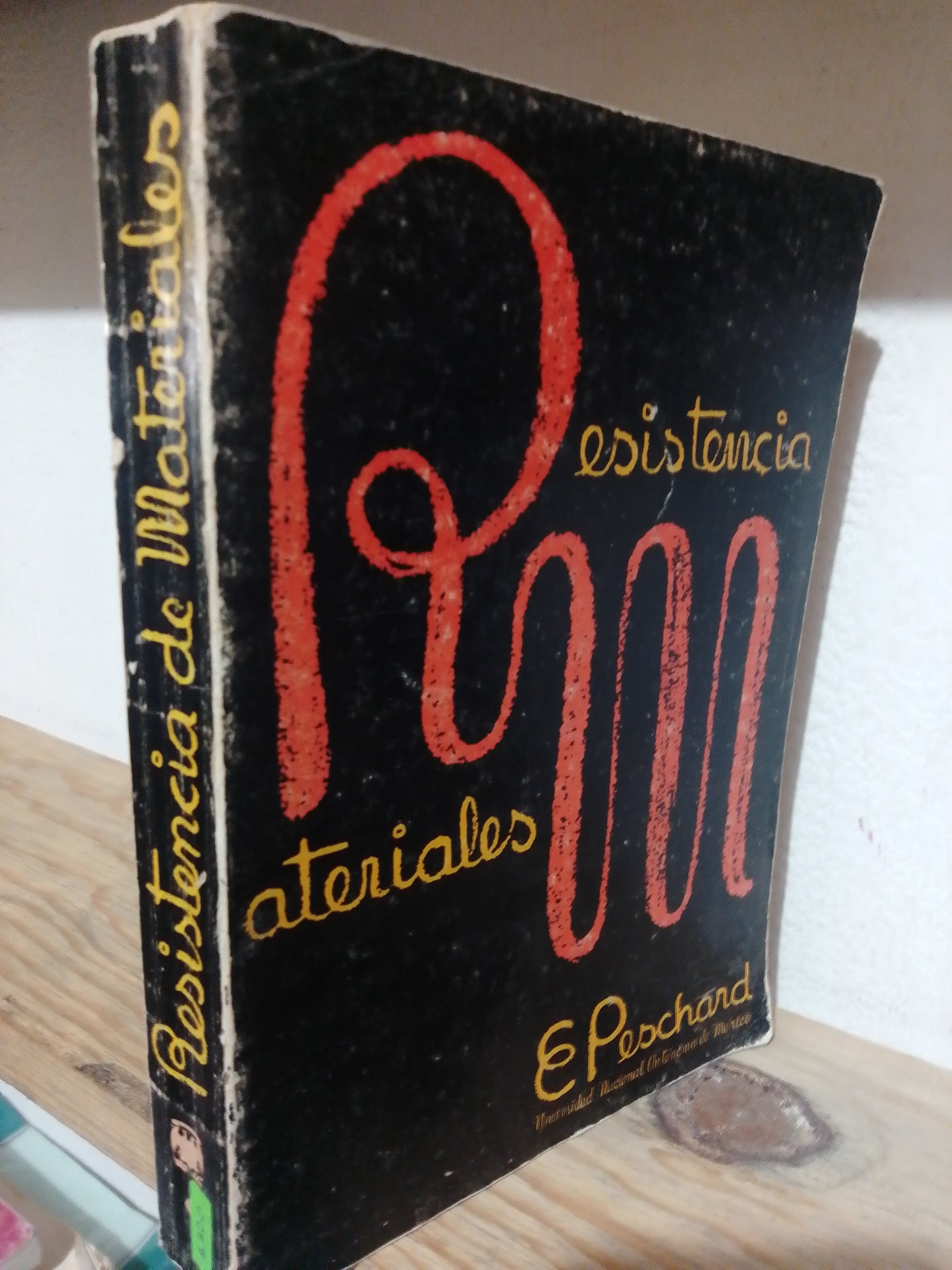 RESISTENCIA DE MATERIALES POR EUGENIO PESCHARD USADO MATEMATICAS JUAREZ