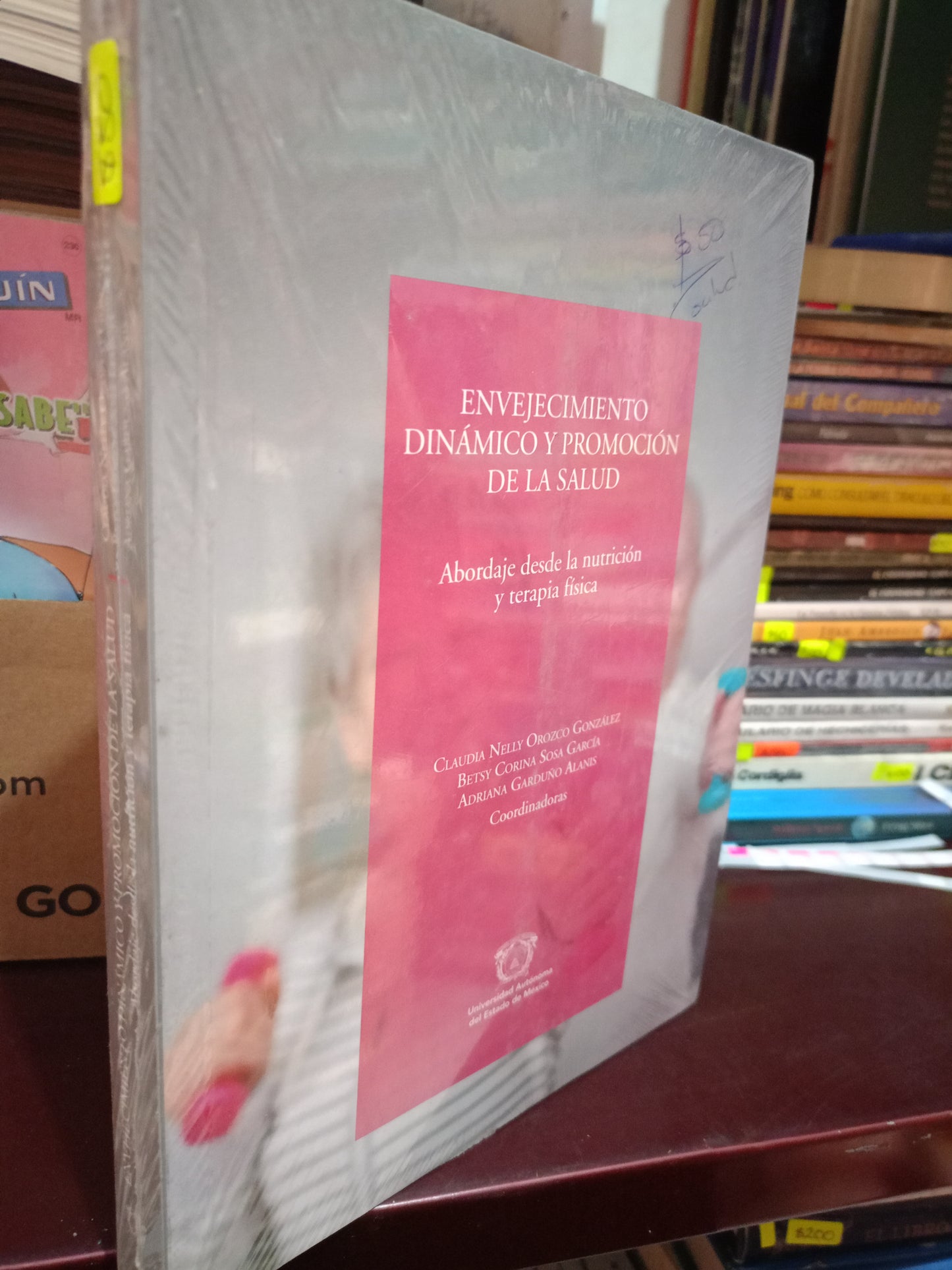 ENVEJECIMIENTO DINAMICO Y PROMOCION DE LA SALUD POR CLAUDIA NELLY OROZCO GONZÁLEZ NUEVO SALUD LITERARIO 305
