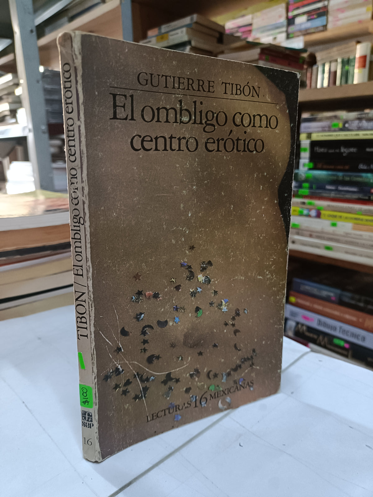 EL OMBLIGO COMO CENTRO EROTICO POR GUTIERRE TIBON USADO NOVELA LITERARIO 207