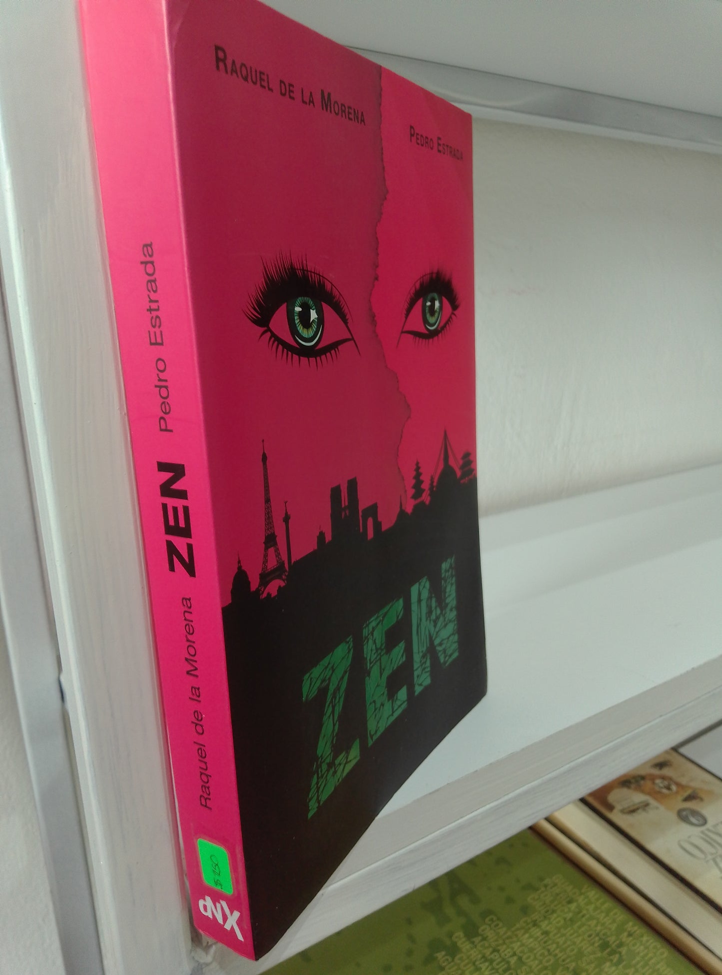 ZEN RAQUEL DE LA MORENA PEDRO ESTRADA USADO NOVELAS JUAREZ 515