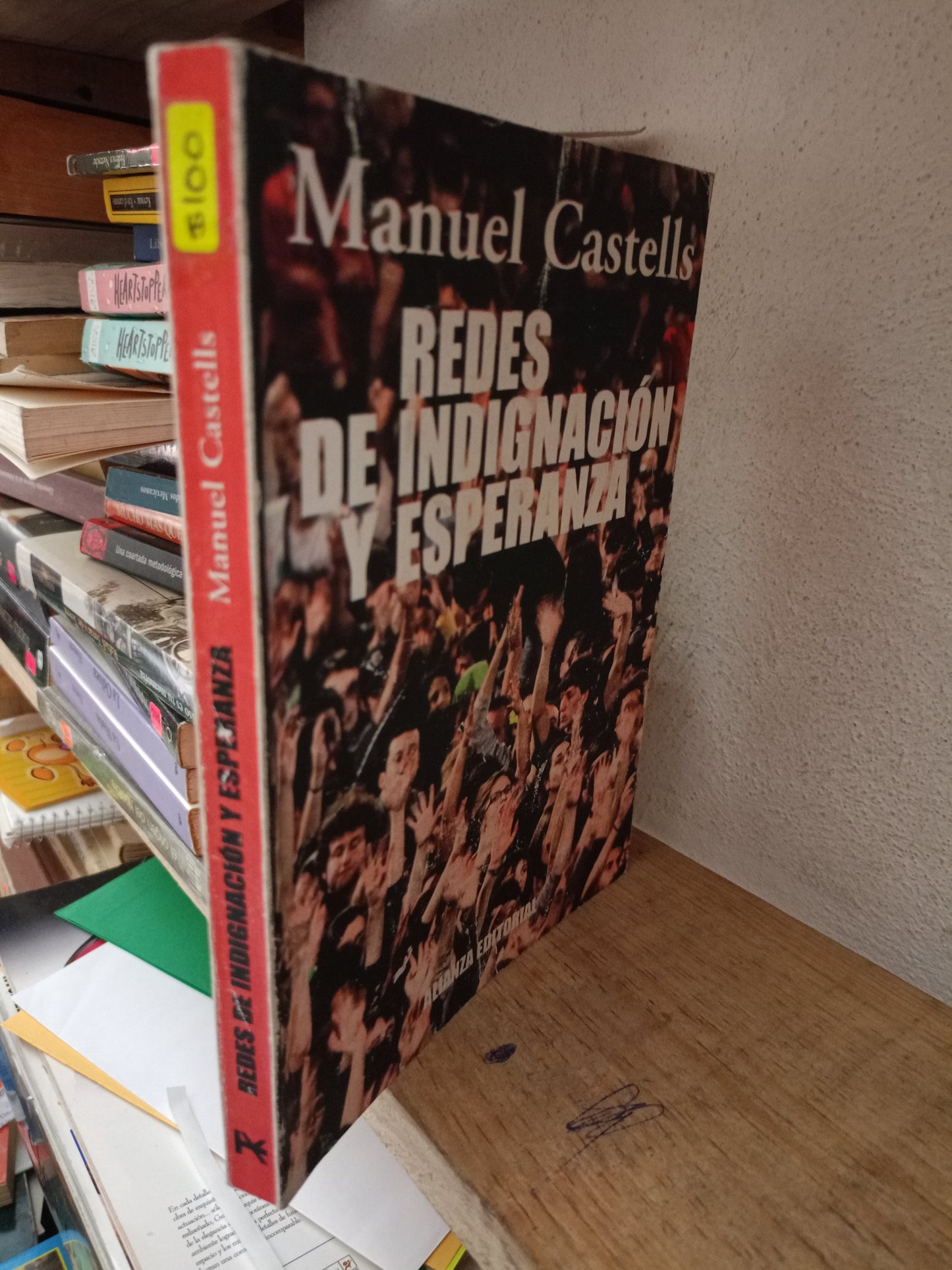 REDES DE INDIGNACION Y ESPERANZA POR MANUEL CASTELLS USADO FILOSOFIA LITERARIO 305