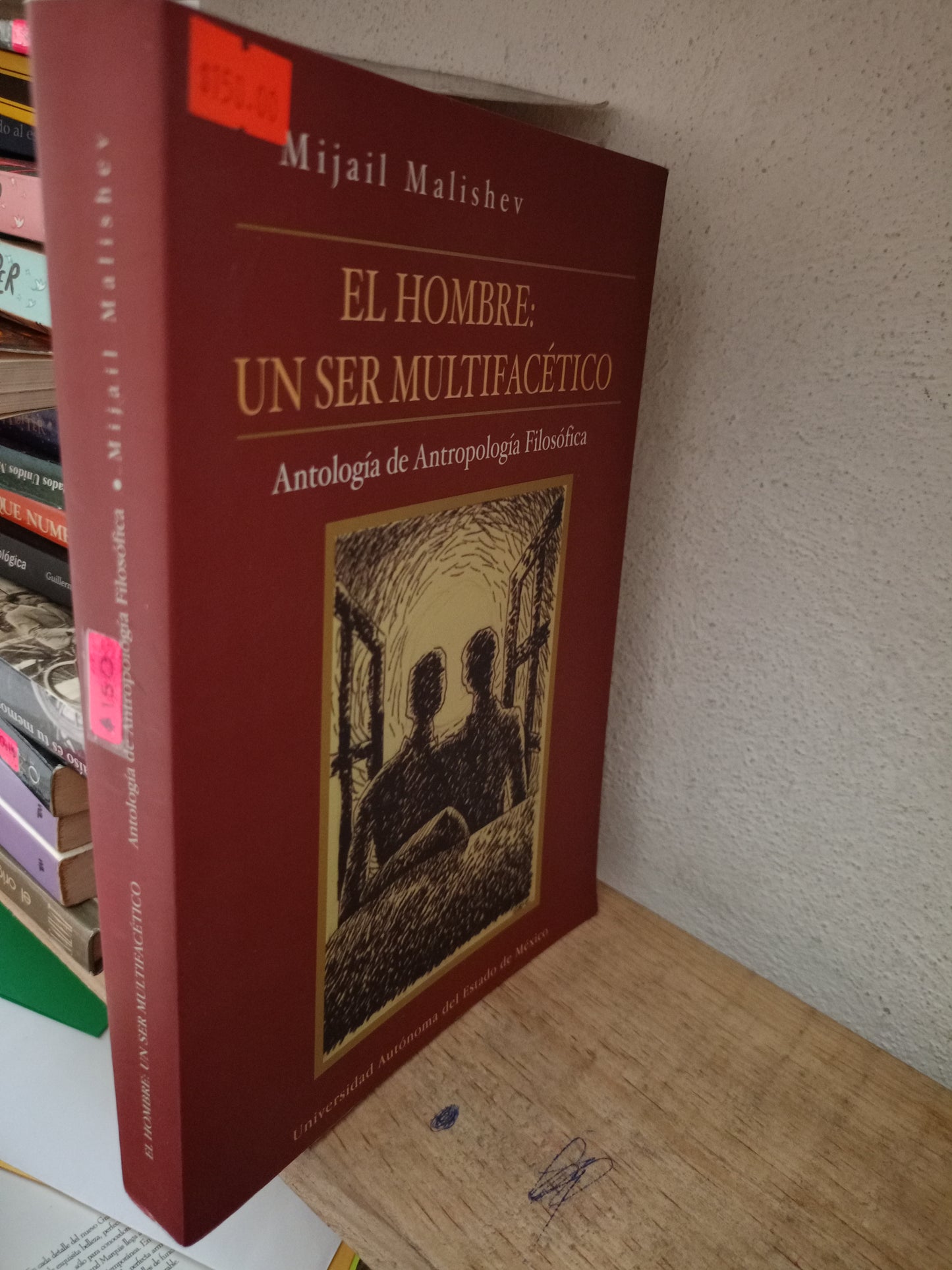 EL HOMBRE UN SER MULTIFACÉTICO POR MIJAIL MALISHEV USADO FILOSOFIA LITERARIO 305