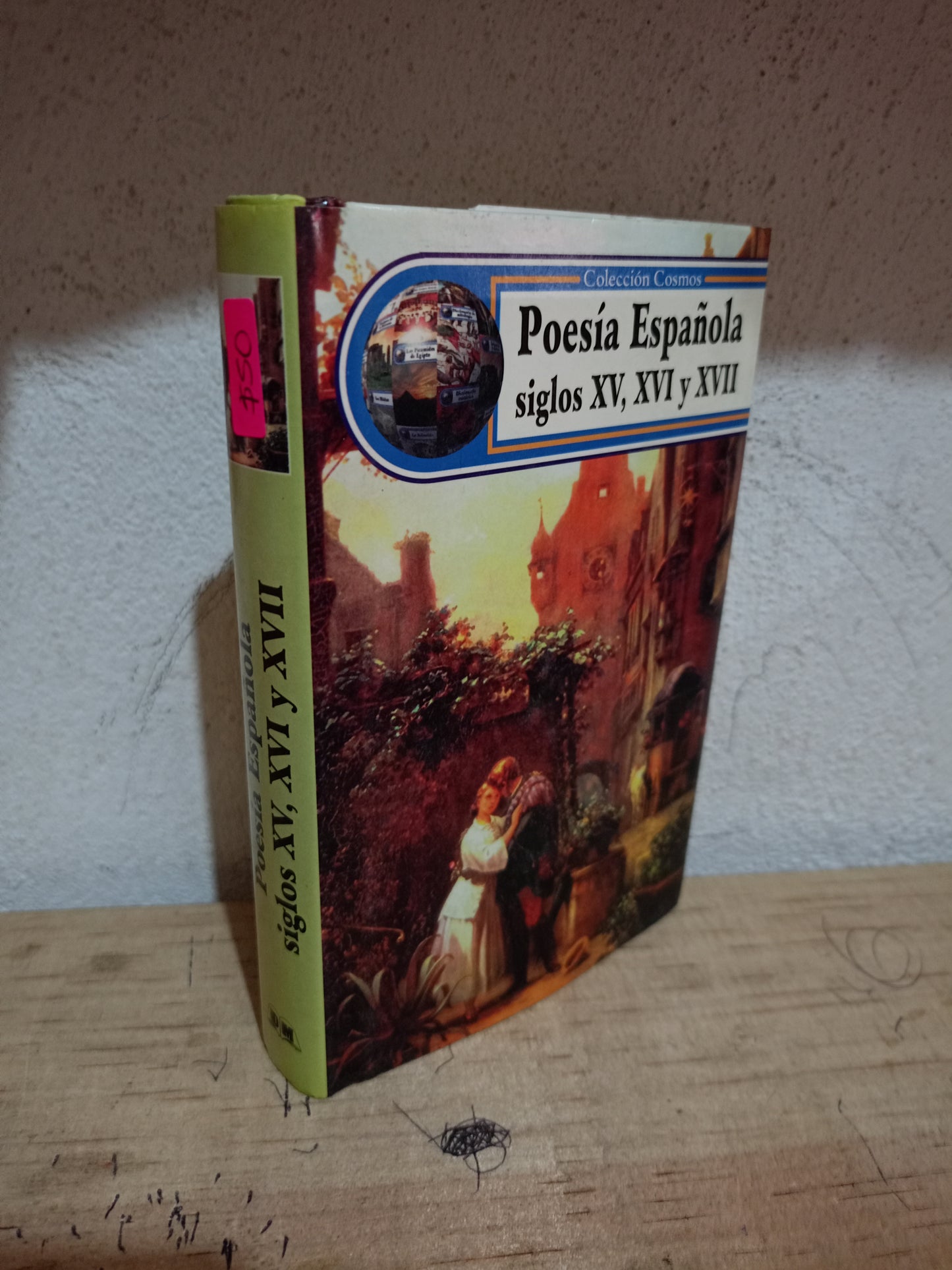 POESÍA ESPAÑOLA SIGLOS XV, XVI Y XVII USADO POESÍA LITERARIO 305
