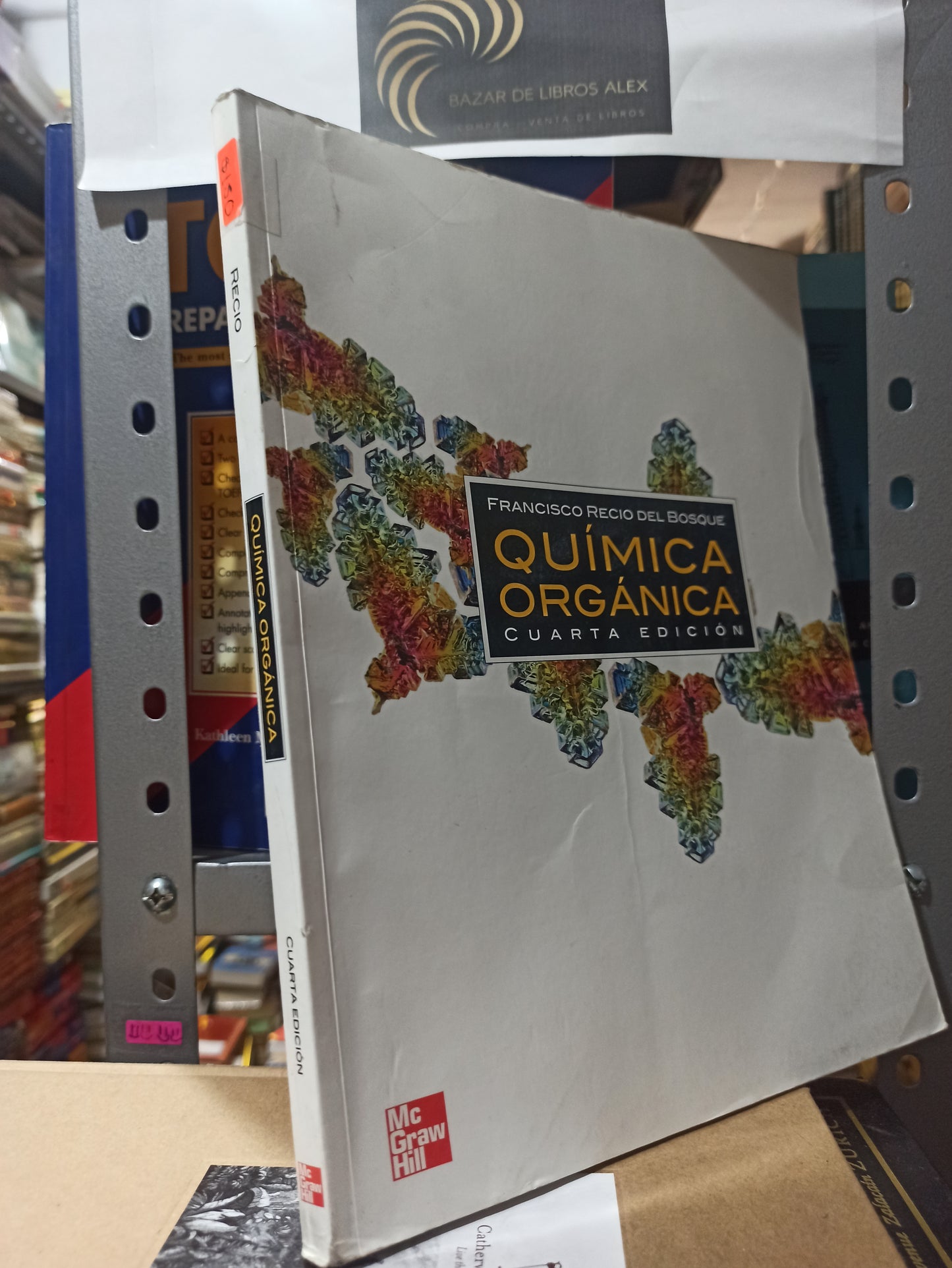 QUIMICA ORGANICA CUARTA EDICIÓN POR FRANCISCO RECIO DEL BOSQUE USADO QUÍMICA JUÁREZ