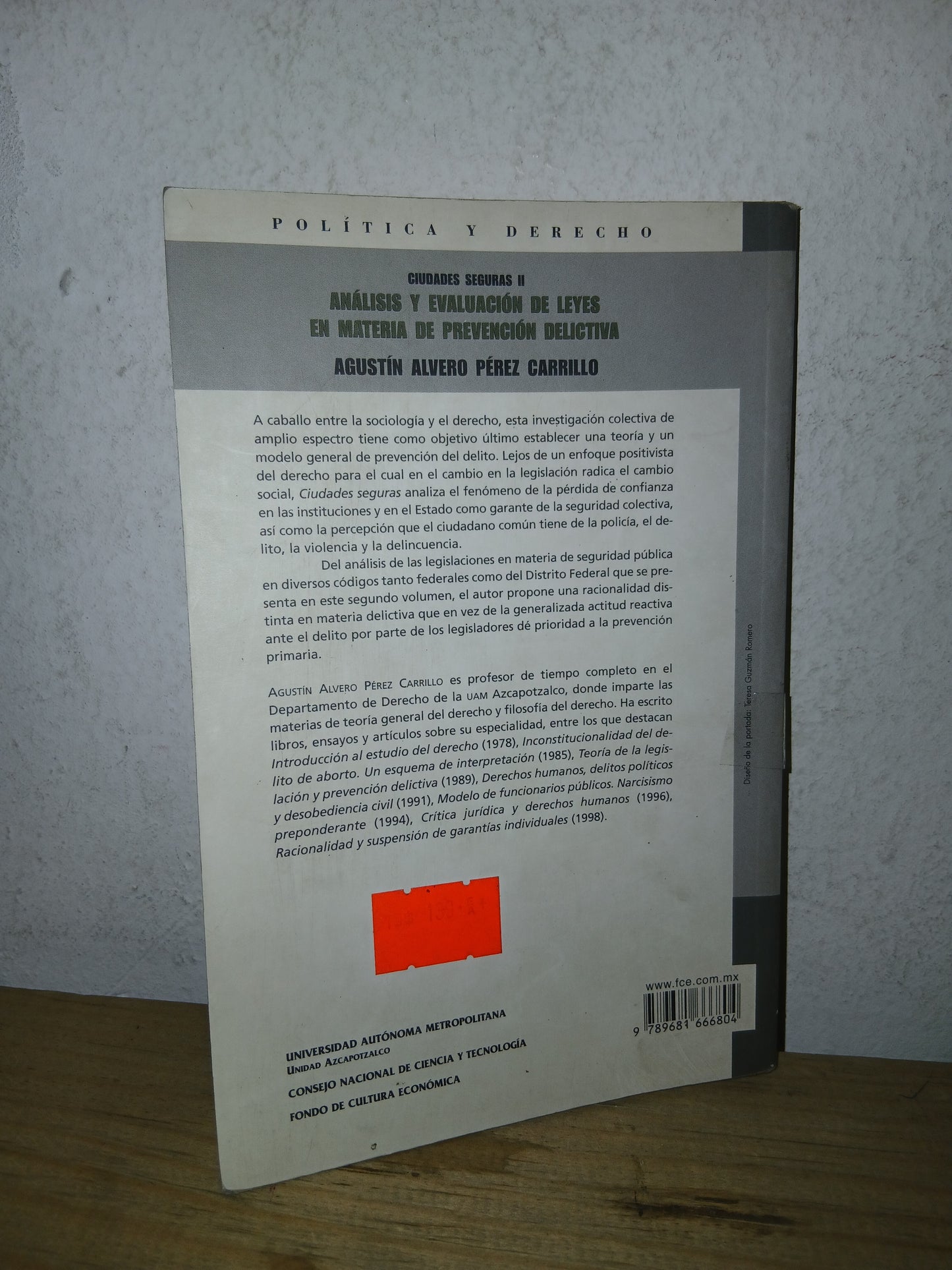 ANÁLISIS Y EVALUACIÓN DE LEYES EN MATERIA DE PREVENCIÓN DELICTIVA POR AGUSTÍN RIVERO PÉREZ CARRILLO USADO DERECHO LITERARIO 207
