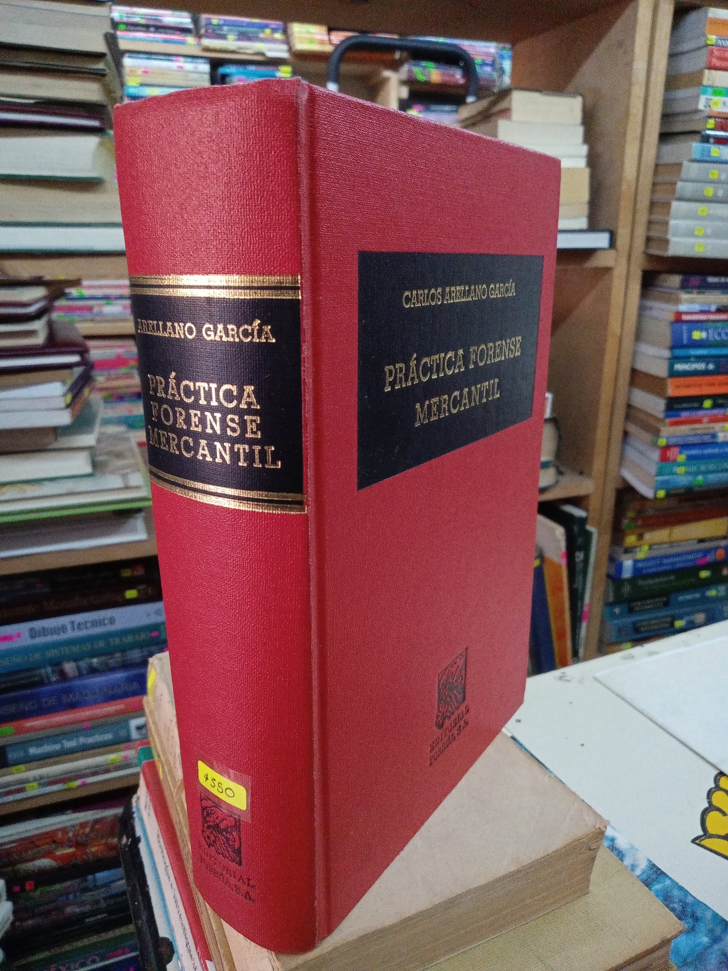 PRACTICA FORENSE MERCANTIL POR CARLOS ARRELLANO GARCIA USADO DERECHO LITERARIO 207