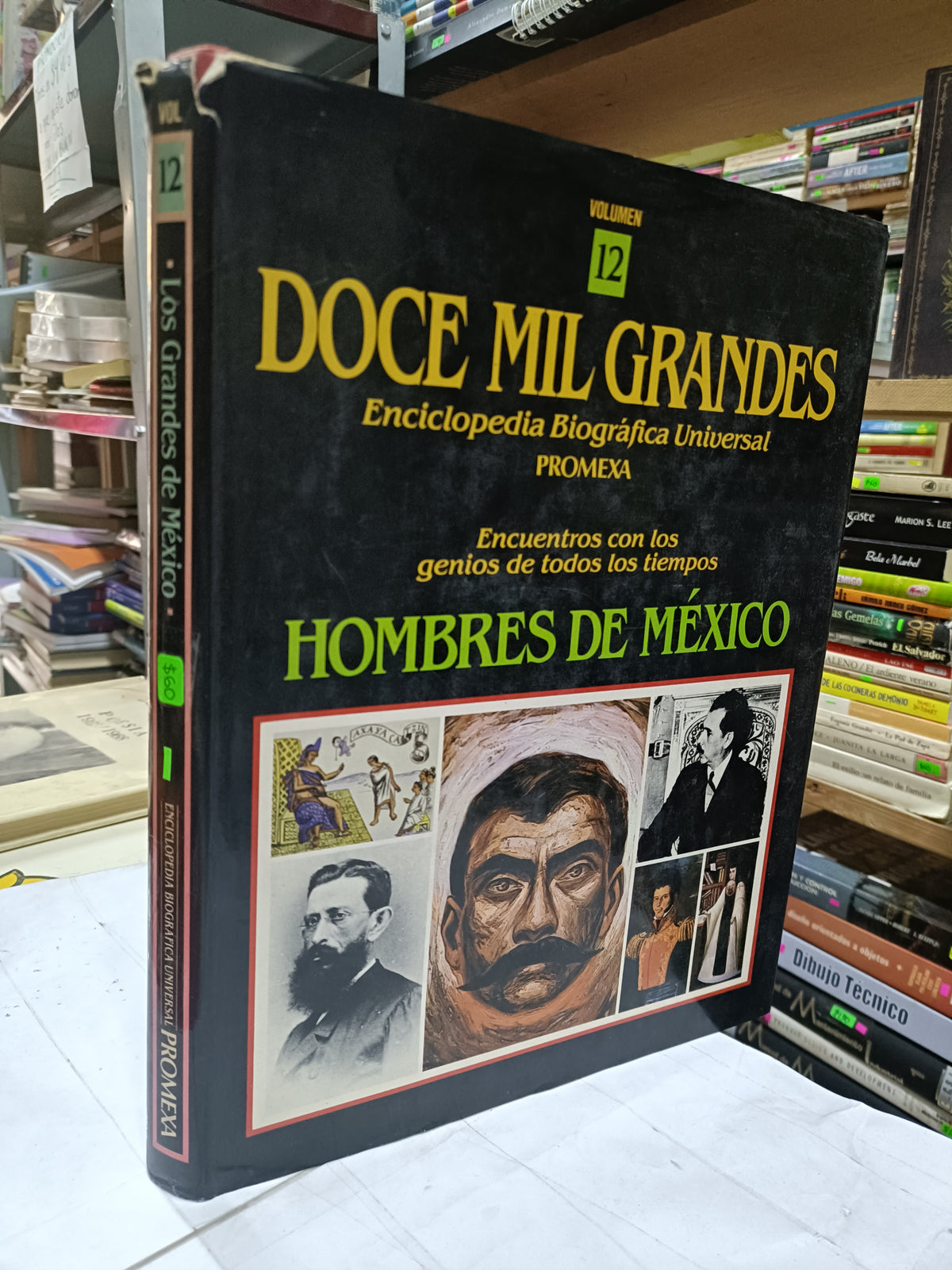 LOS GRANDES DE MEXICO ENCICLOPEDIA BIOGRAFICA UNIVERSAL PROMEXA VOL 12 USADO HISTORIA LITERARIO 207