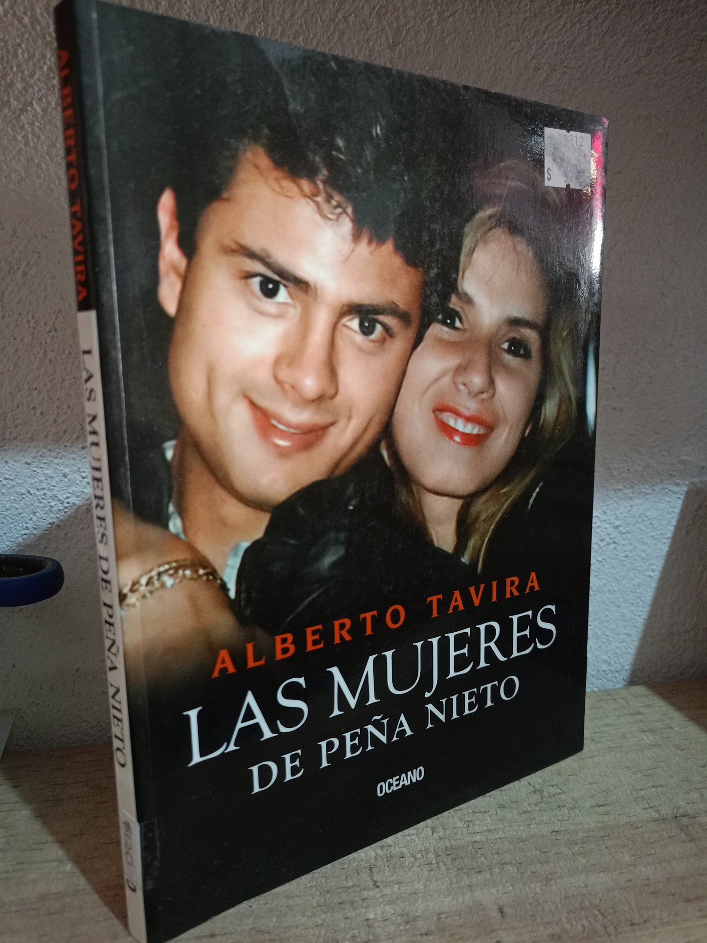 LAS MUJERES DE PEÑA NIETO POR ALBERTO TOVIRA USADO POLITICA LITERARIO 305