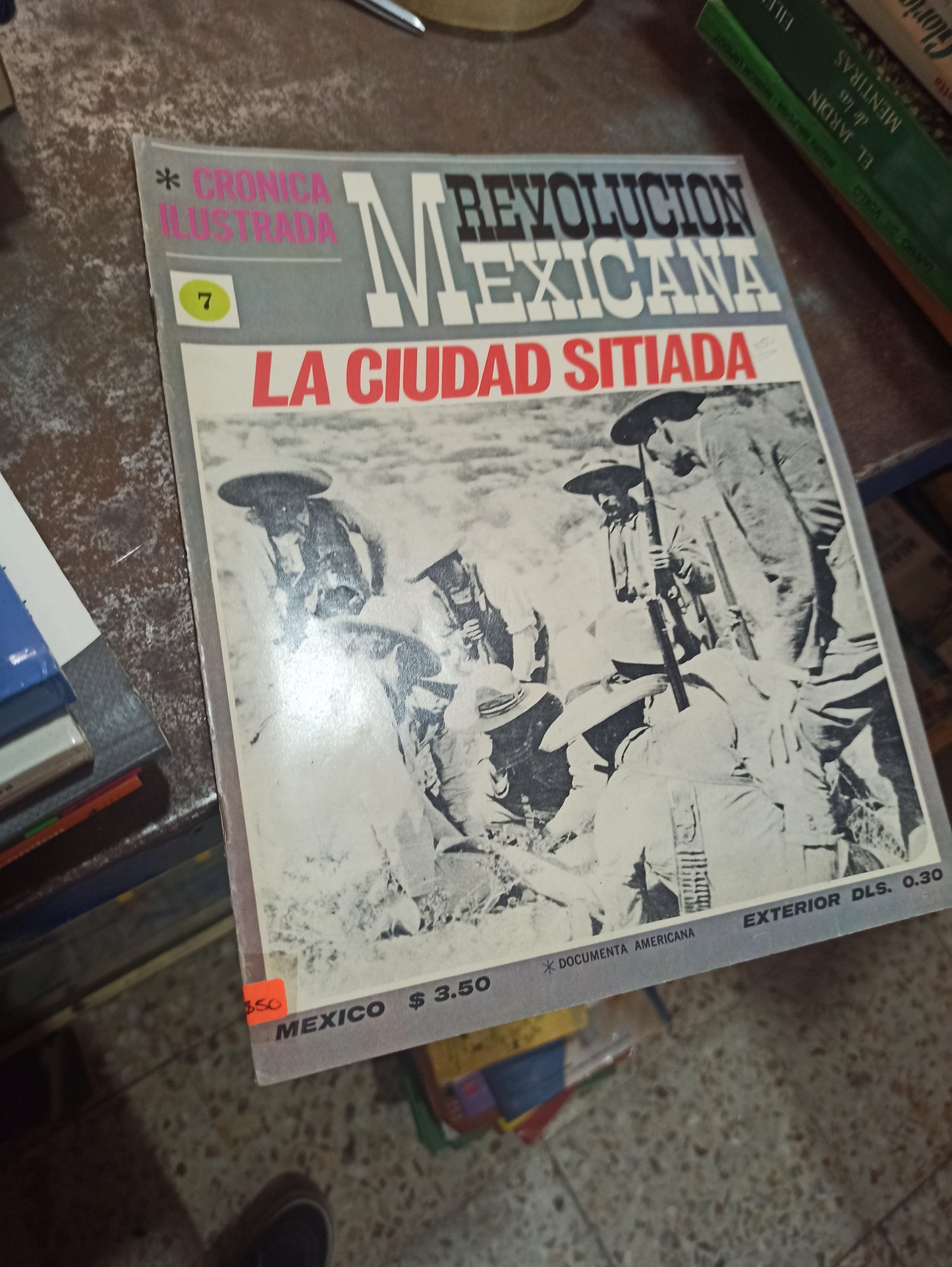 REVOLUCION MEXICANA LA CIUDAD SITIADA USADO ANTIGUOS ALDAMA