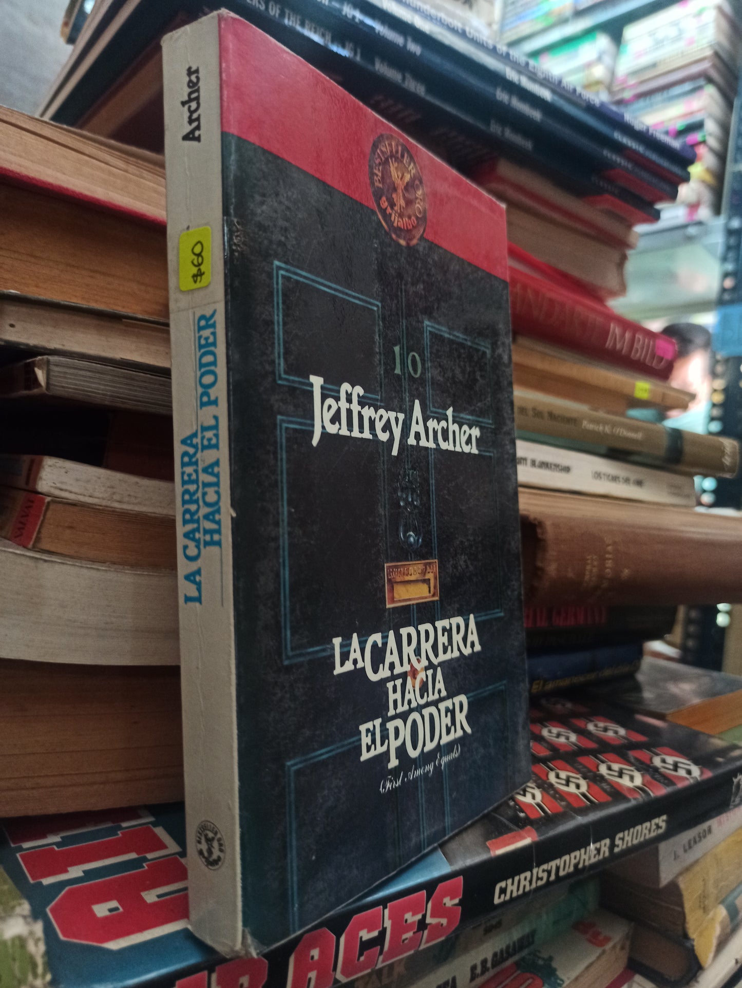 LA CARRERA HACIA EL PODER POR JEFFREY ARCHER USADO NOVELAS ALDAMA