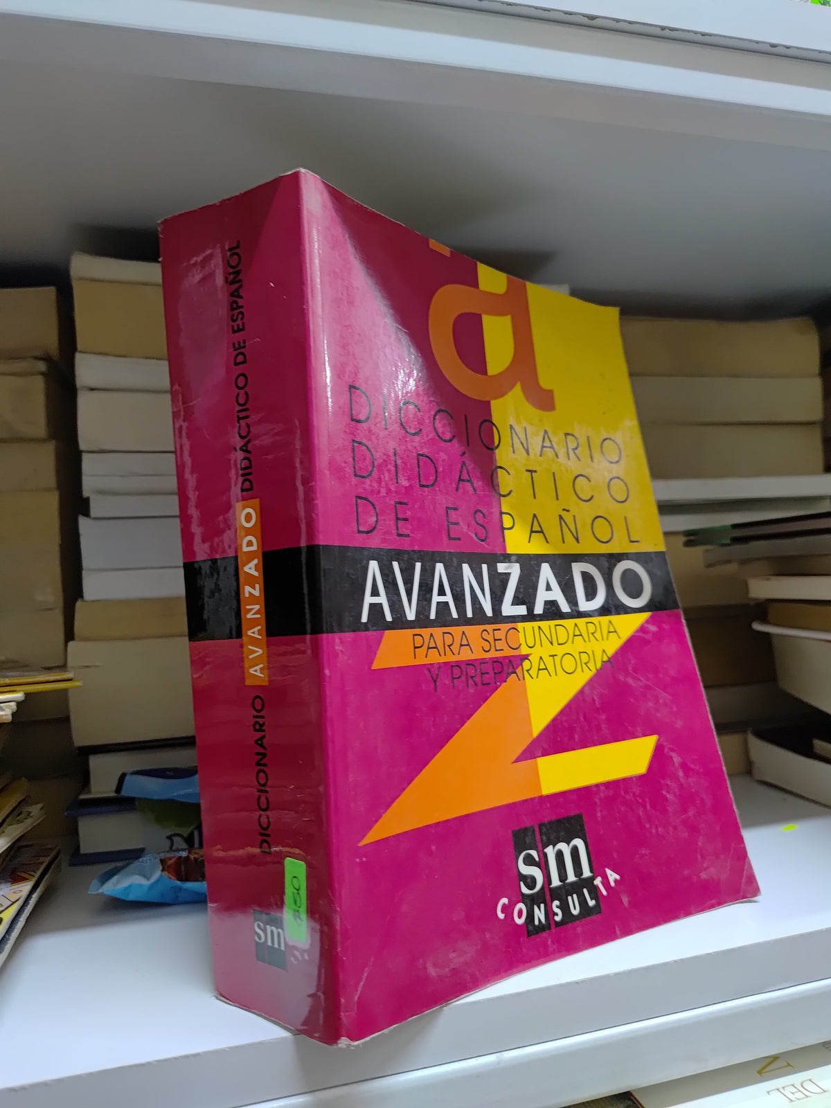 DICCIONARIO DIDACTICO DE ESPAÑOL AVANZADO POR EDITORIAL SM USADO EDUCACION JUAREZ 507