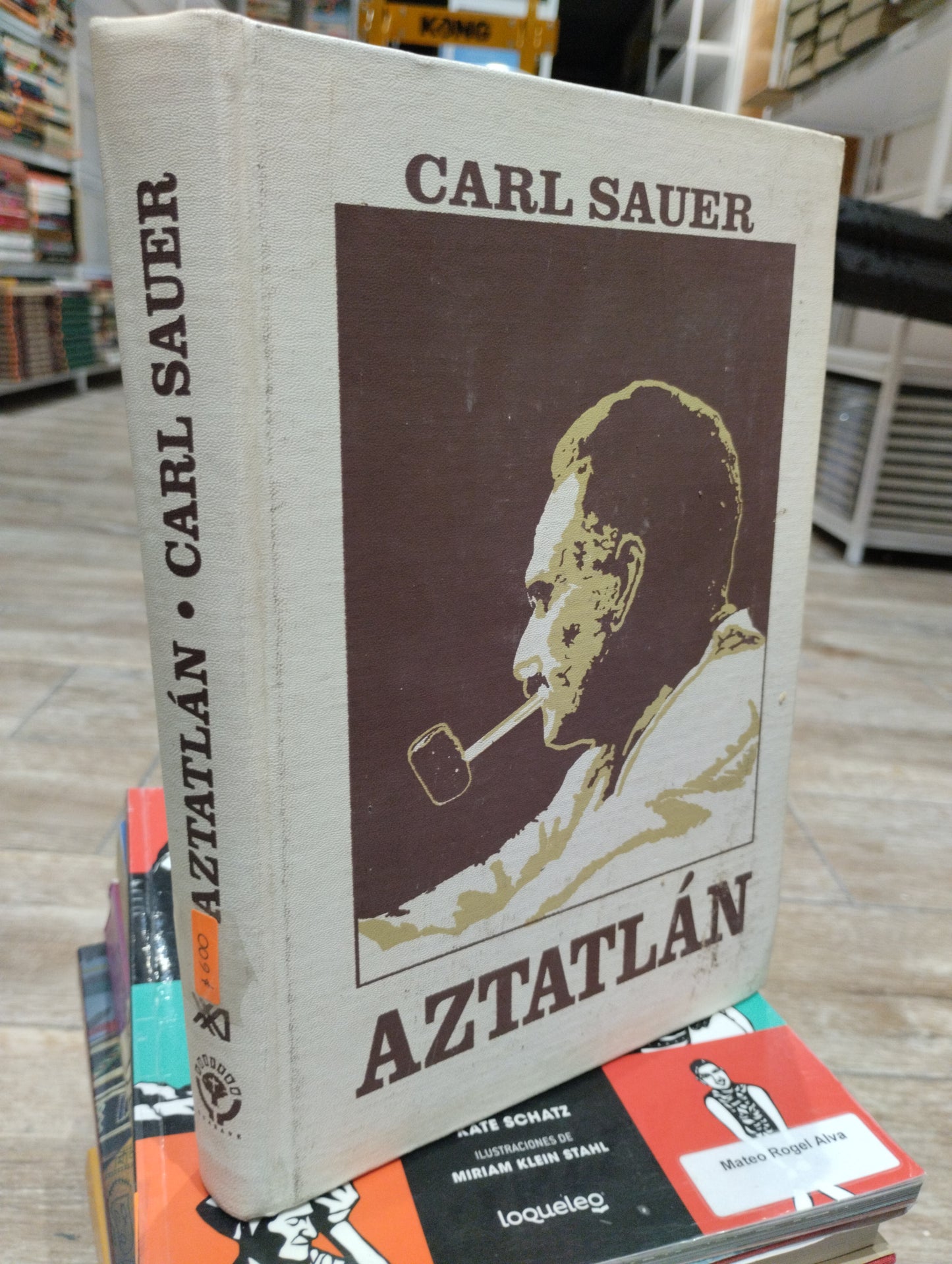 AZTATLAN POR CARL SAUER USADO HISTORIA JUAREZ 515