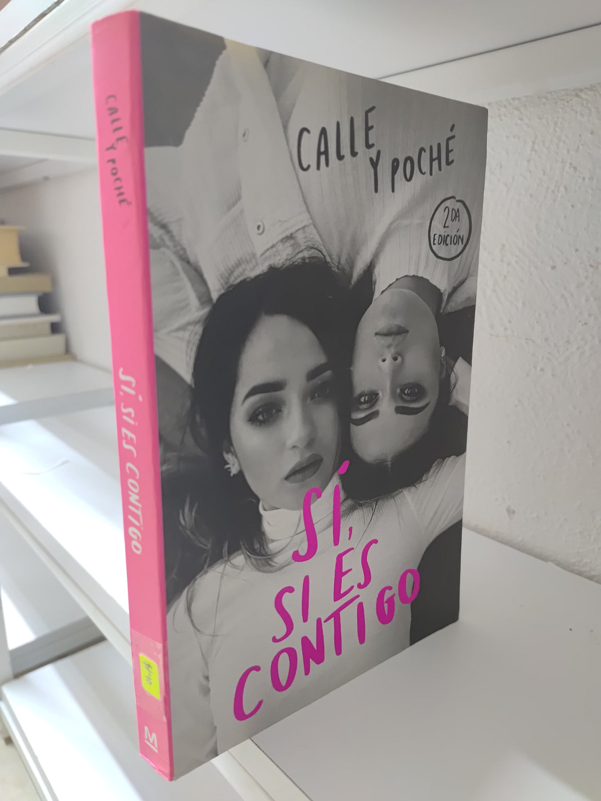 SI SI ES CONTIGO POR CALLE Y POCHE USADO NOVELAS JUAREZ 515