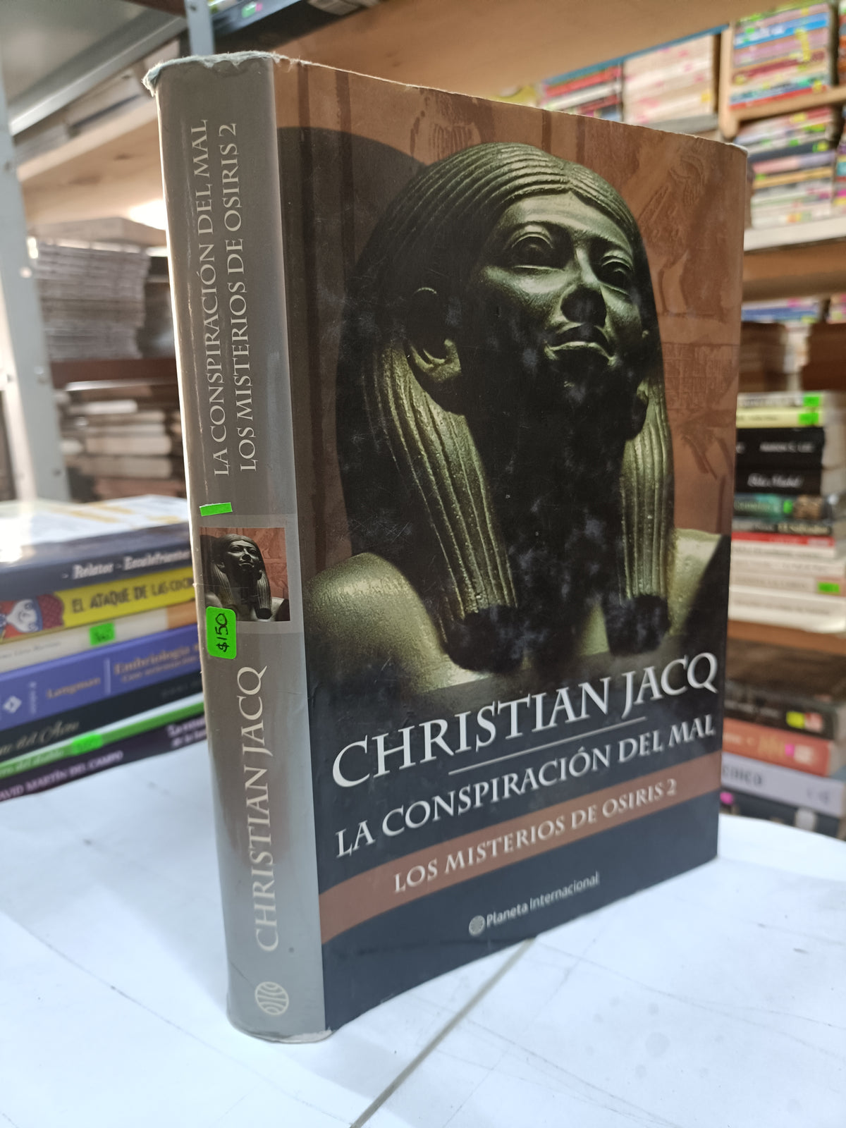 LA CONSPIRACION DEL MAL LOS MISTERIOS DE OSIRIS 2 POR CHRISTIAN JACQ USADO NOVELA LITERARIO 207