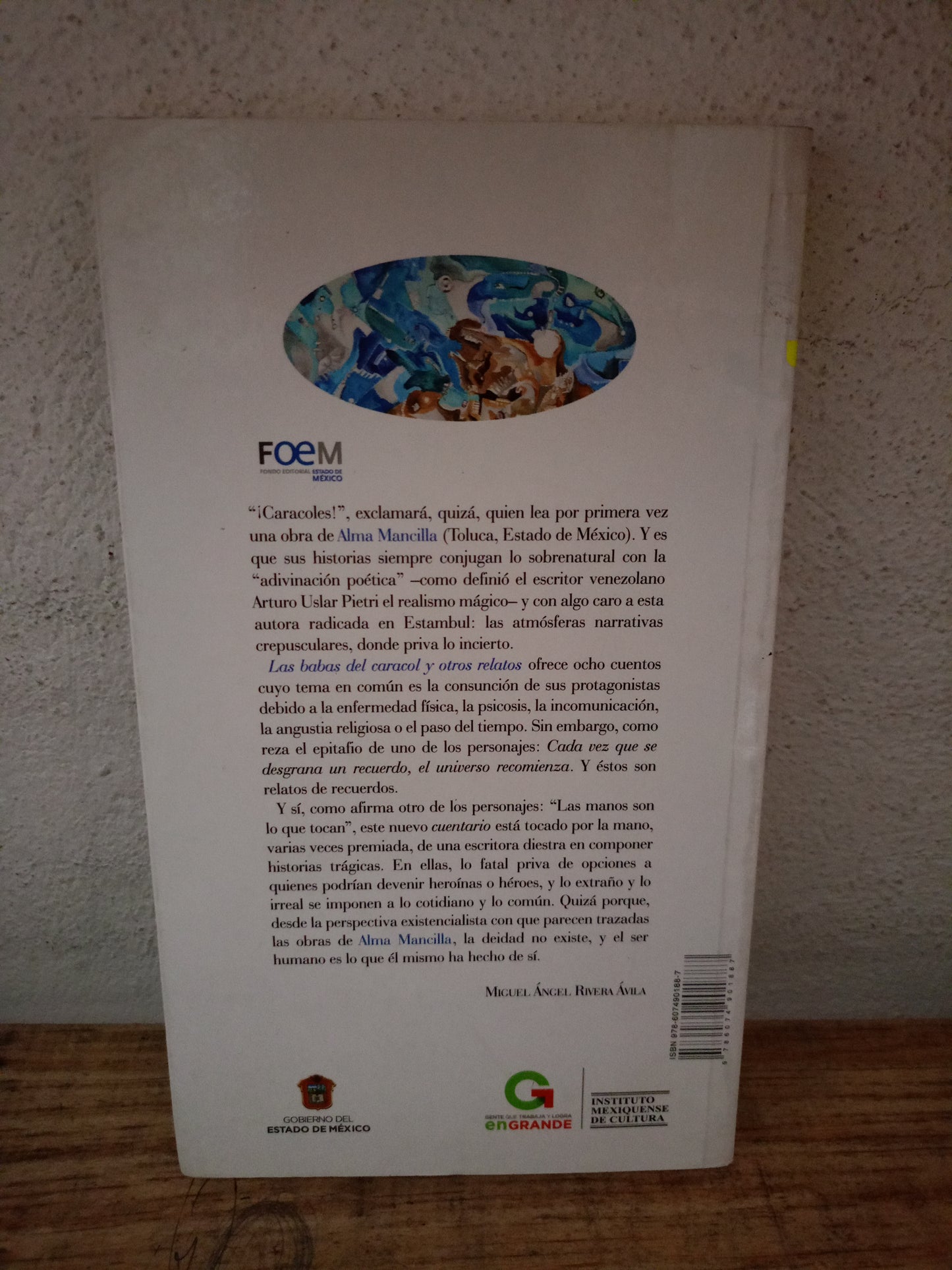 LAS BABAS DEL CARACOL Y OTROS RELATOS POR ALMA MANCILLA USADO NOVELA LITERARIO 305