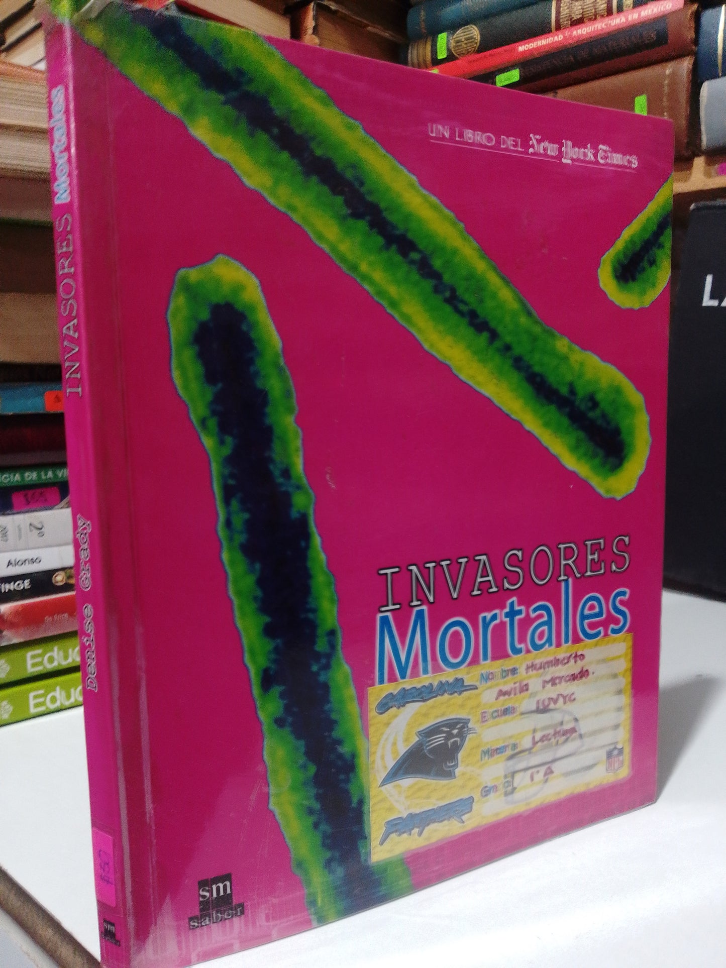 INVASORES MORTALES POR DENISE GRADY USADO BIOLOGIA JUAREZ