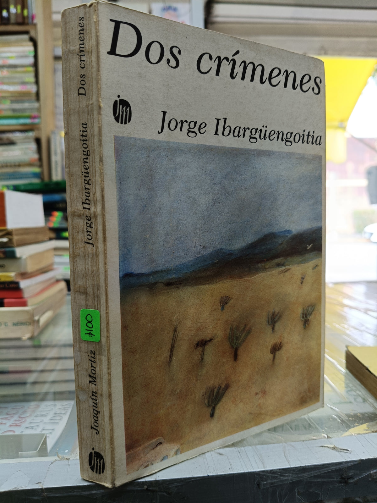 DOS CRIMENES POR JORGE IBARGUENGOITIA USADO NOVELA JUAREZ 507