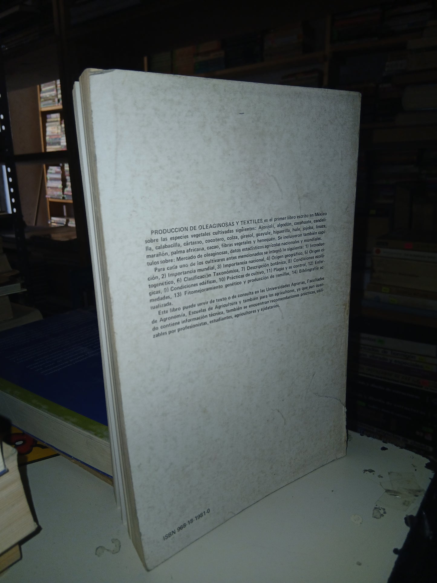 PRODUCCIÓN DE OLEAGINOSAS Y TEXTILES POR RAÚL ROBLES SÁNCHEZ USADO AGRARIA LITERARIO 207