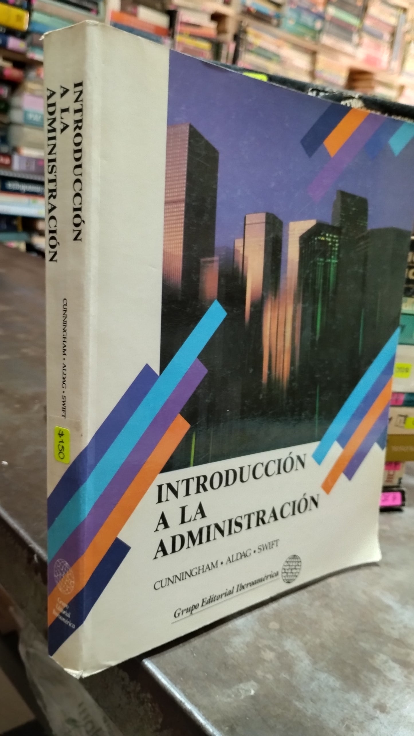INTRODUCCION A LA ADMINISTRACION POR CUNNINGHAM LIBRO USADO ADMINISTRACION ALDAMA