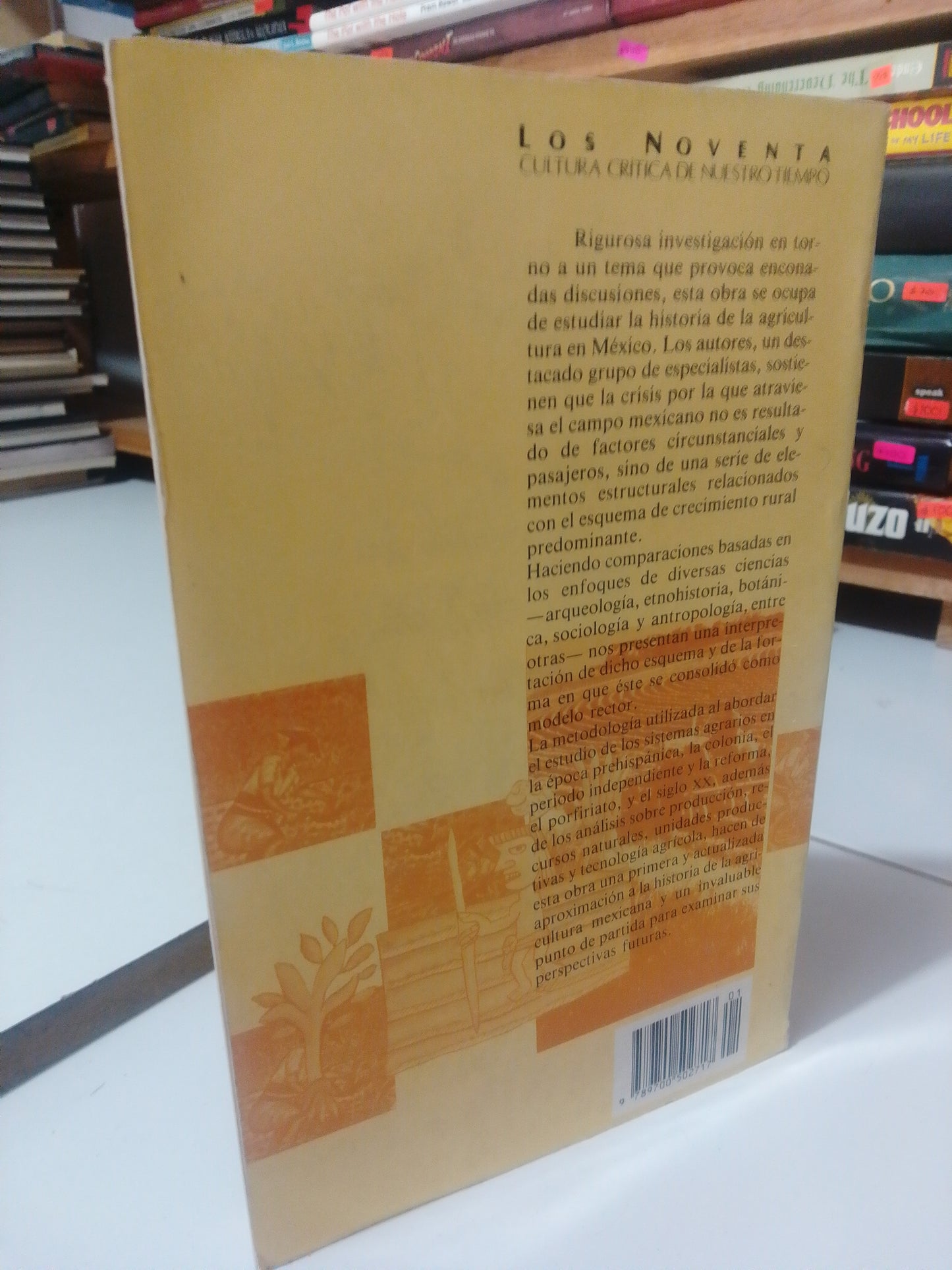 LA AGRICULTURA EN TIERRAS MEXICANAS DESDE SUS ORIGENES HASTA NUESTROS DIAS POR TERESA ROJAS USADO HISTOR JUAREZ