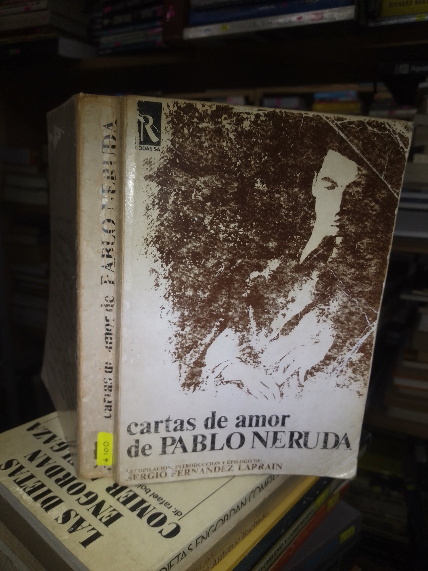 CARTAS DE AMOR DE PABLO NERUDA RECOPILADO POR SERGIO FERNÁNDEZ LAPRAIN USADO POESÍA LITERARIO 207