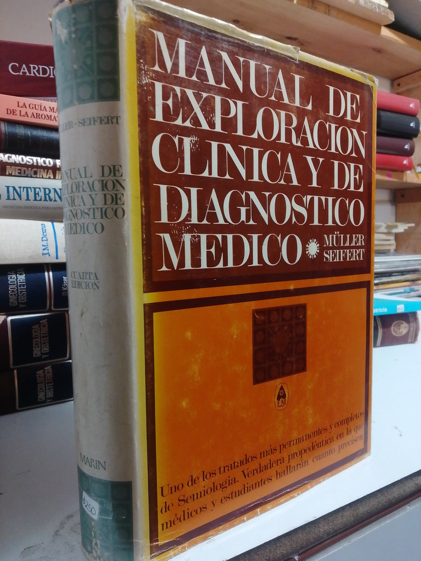 MANUAL DE EXPLORACION CLINICA Y DE DIAGNOSTICO MEDICO POR MULLER , SEIFERT USADO SALUD JUAREZ