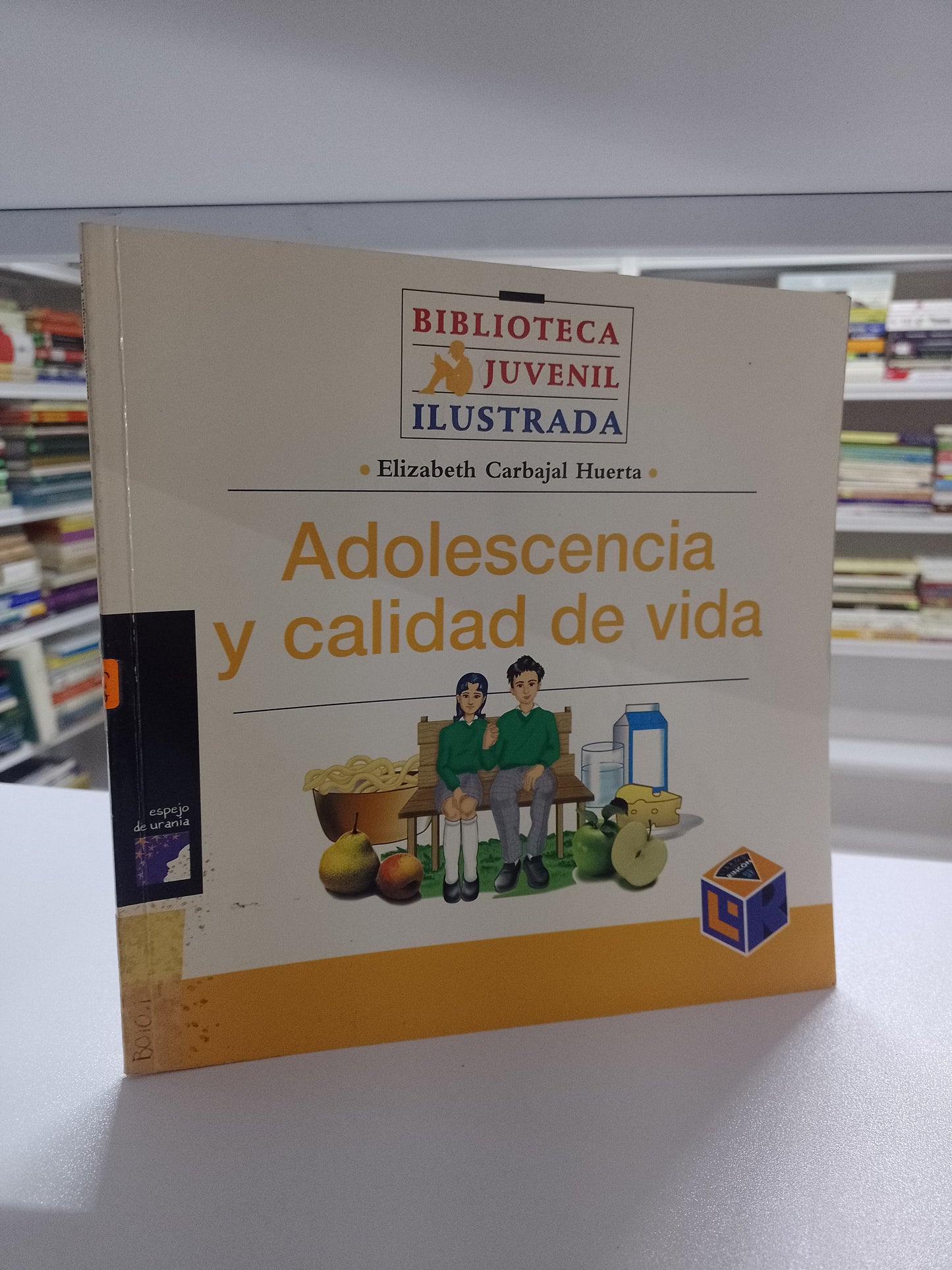 ADOLESCENCIA Y CALIDAD DE VIDA POR ELIZABETH CARBAJAL HUERTA USADO CIENCIA JUAREZ 515