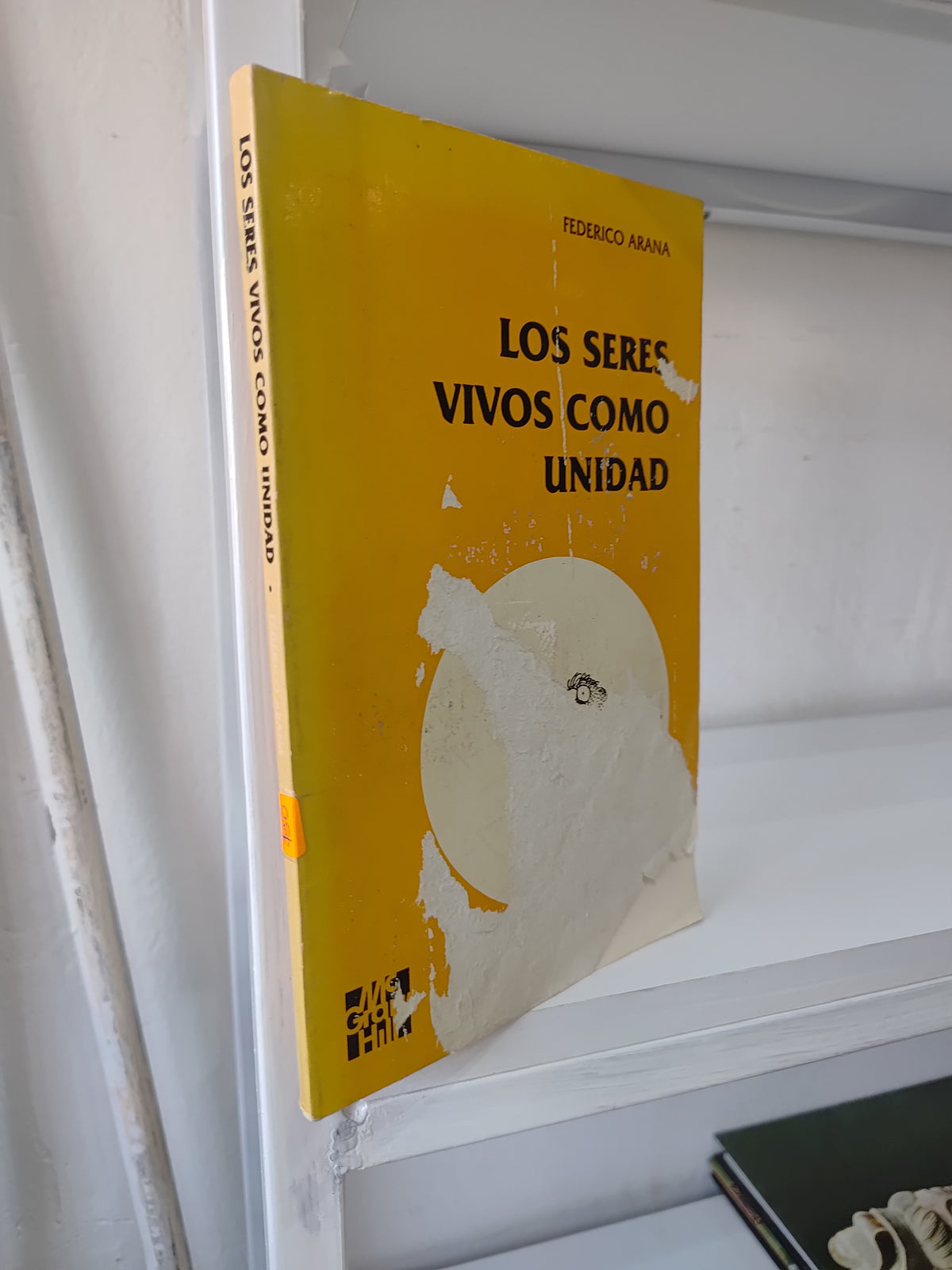 LOS SERES VIVOS COMO UNIDAD POR FEDERICO ARANA USADO BIOLOGIA JUAREZ 515