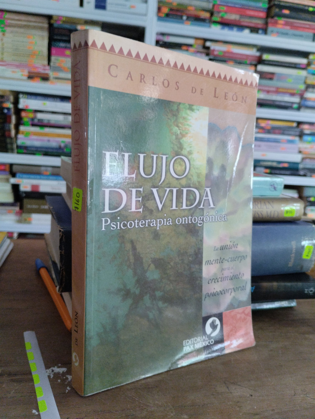 FLUJO DE VIDA PSICOTERAPIA ONTOGONICA POR CARLOS DE LEON USADO PSICOLOGIA JUAREZ 515