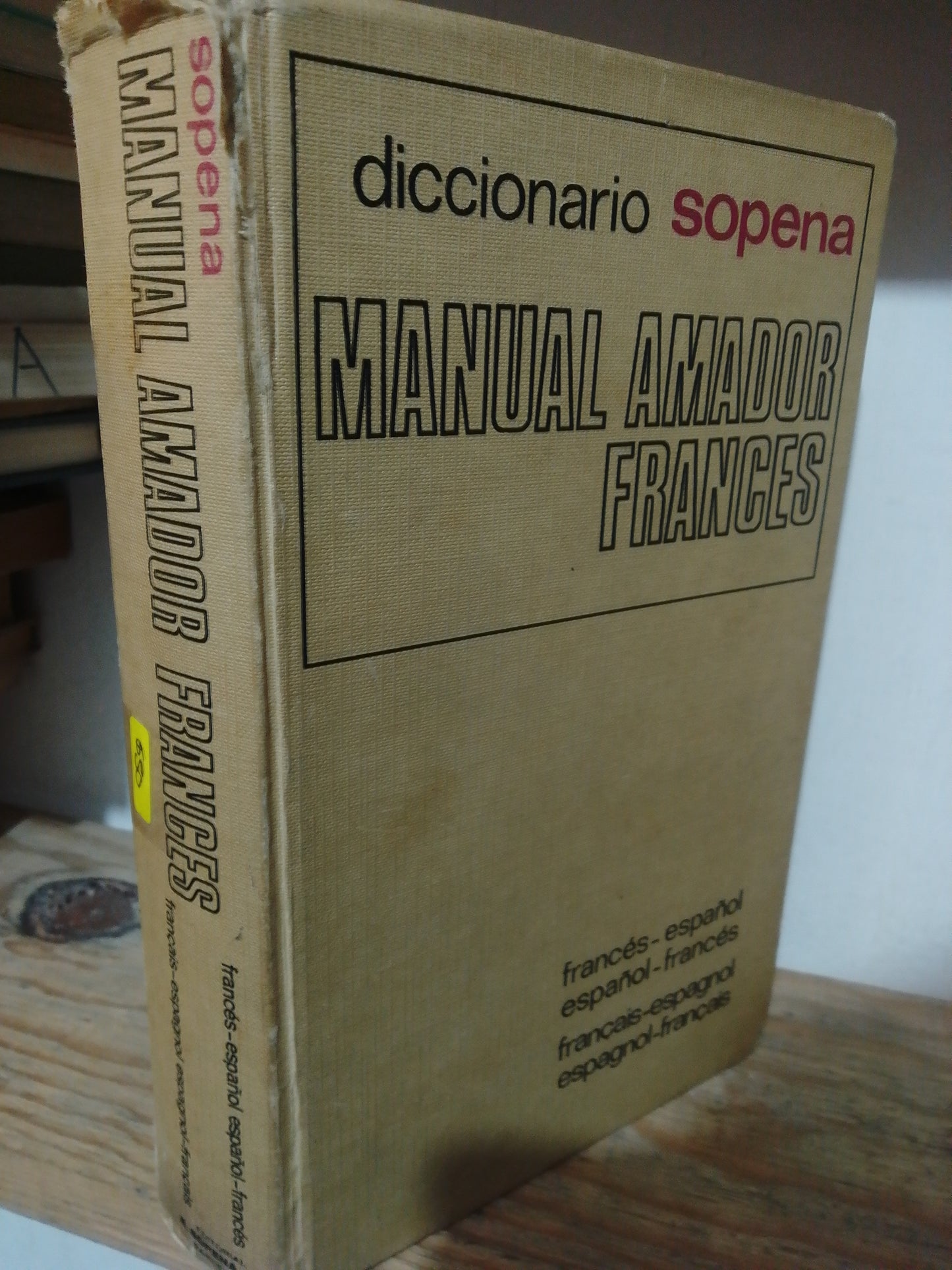 DICCIONARIO SOPENA MANUAL AMADOR FRANCES ESPAÑOL USADO IDIOMAS JUAREZ
