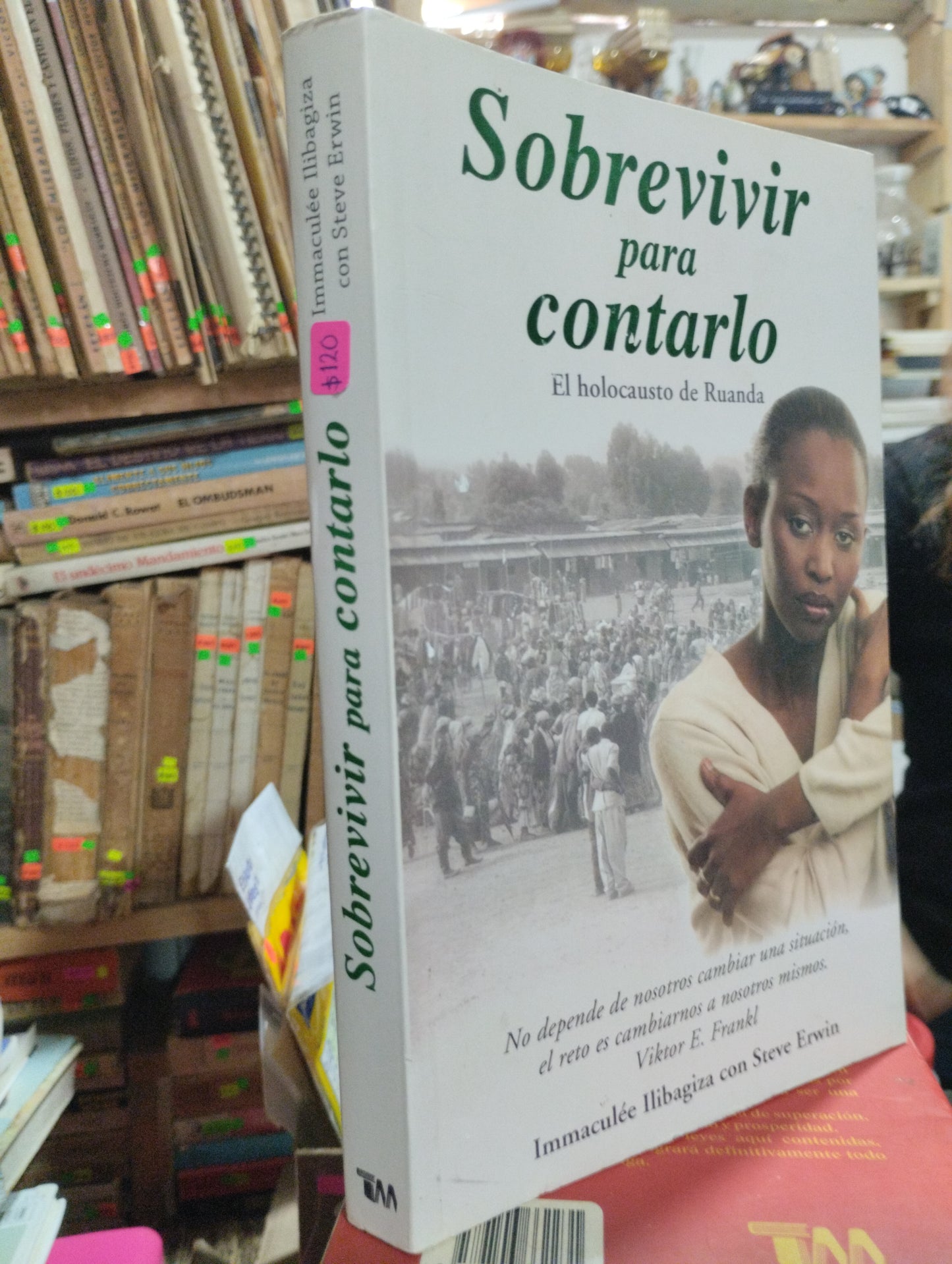 SOBREVIVIR PARA CONTARLO POR IMMACULEE ILIBAGIZA USADO NOVELAS ALDAMA