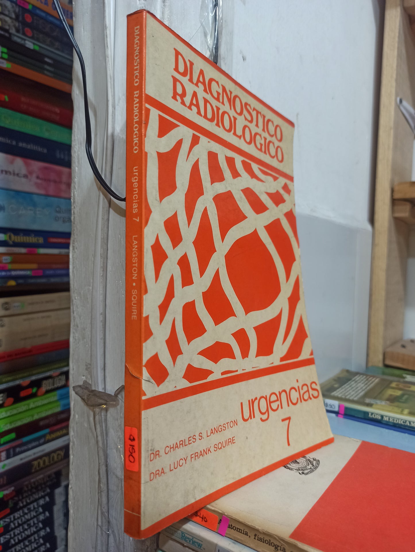 DIAGNOSTICO RADIOLOGICO POR CHARLES S. LANGSTON USADO SALUD JUÁREZ