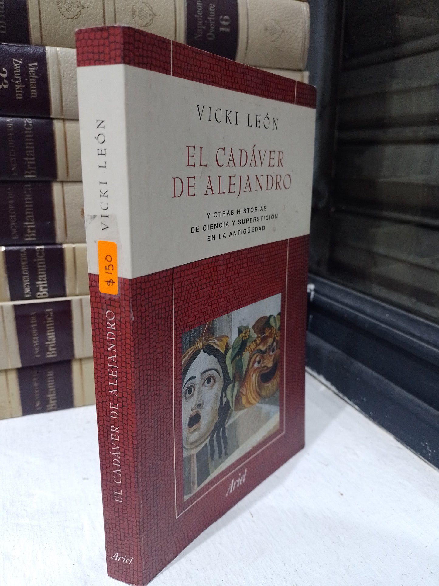 EL CADAVER DE ALEJANDRO POR VICKI LEON USADO NOVELA JUAREZ 515