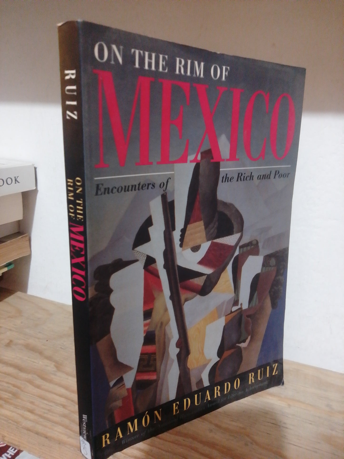 ON THE RIM OF MEXICO POR RAMON EDUARDO RUIZ USADO IDIOMAS JUAREZ
