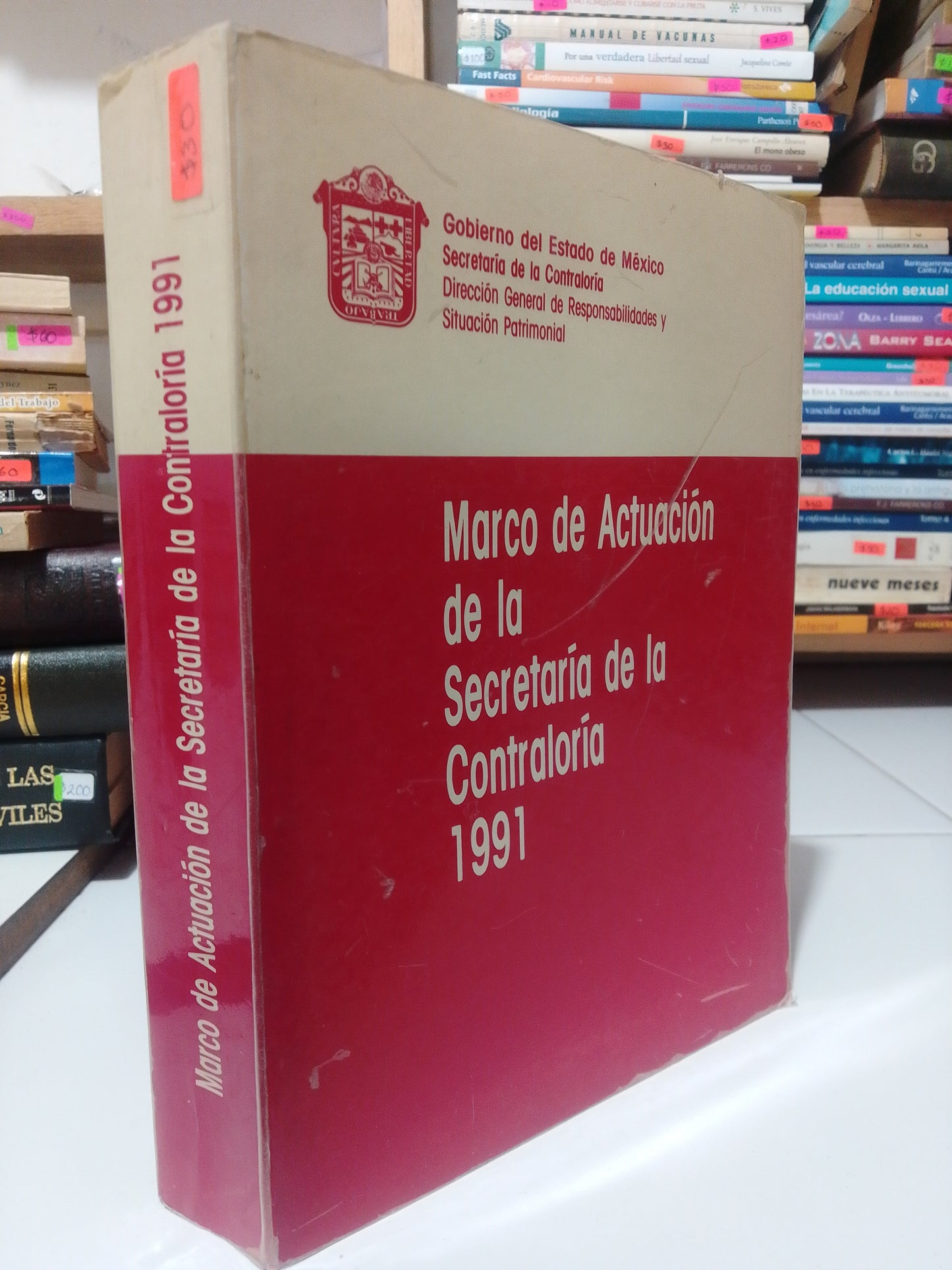 MARCO DE ACTUACION DE LA SECRETARIA DE LA CONTRALORIA 1991 USADO DERECHO JUAREZ