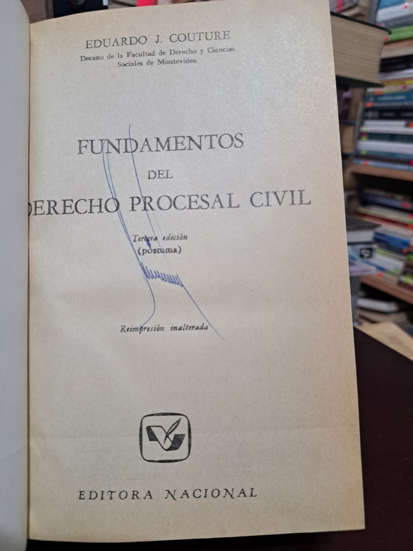 FUNDAMENTOS DEL DERECHO PROCESAL CIVIL EDUARDO J. COUTURE USADO DERECHO LITERARIO 305