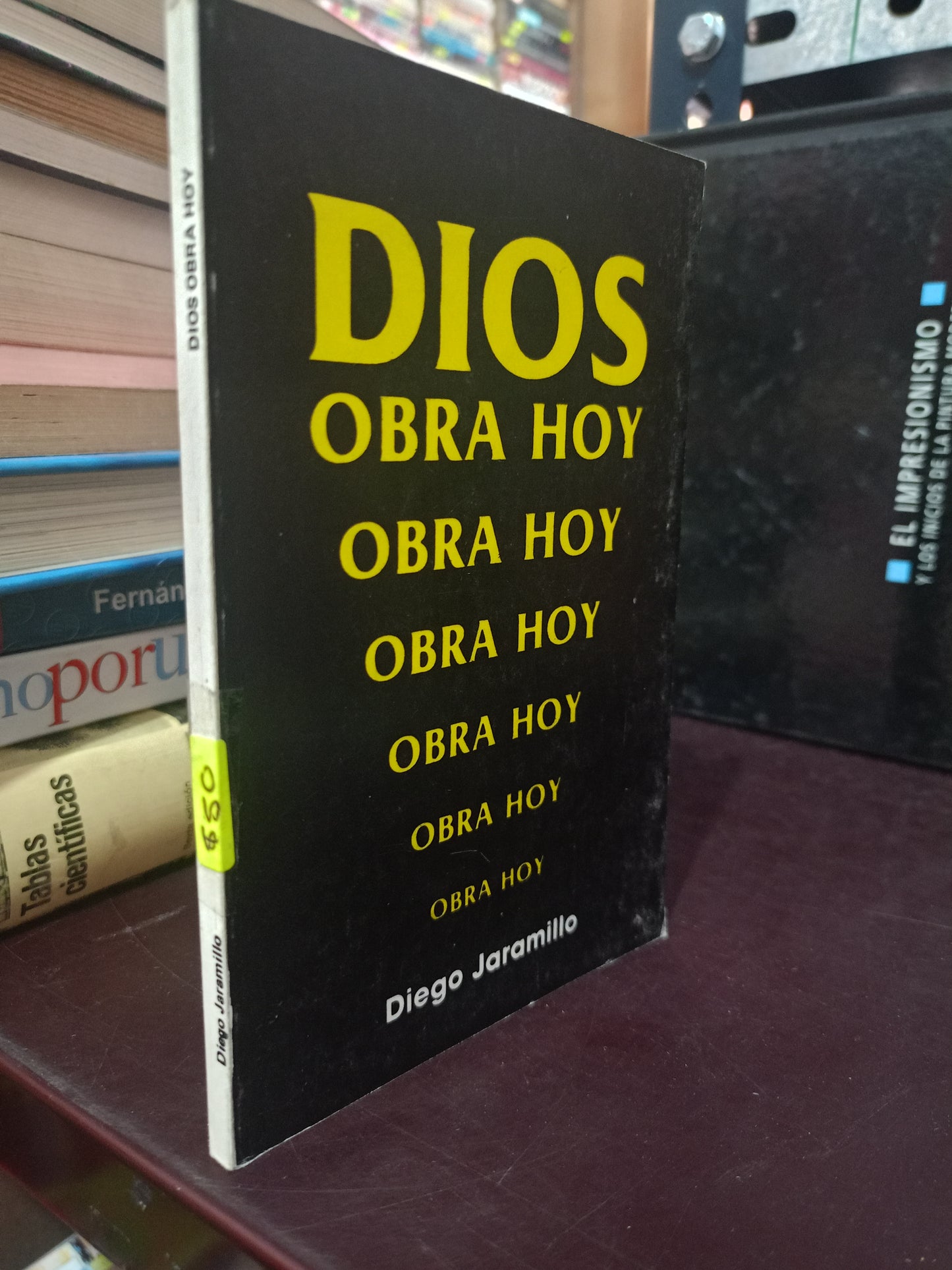 DIOS OBRA HOY POR DIEGO JARAMILLO USADO RELIGIÓN LITERARIO 305